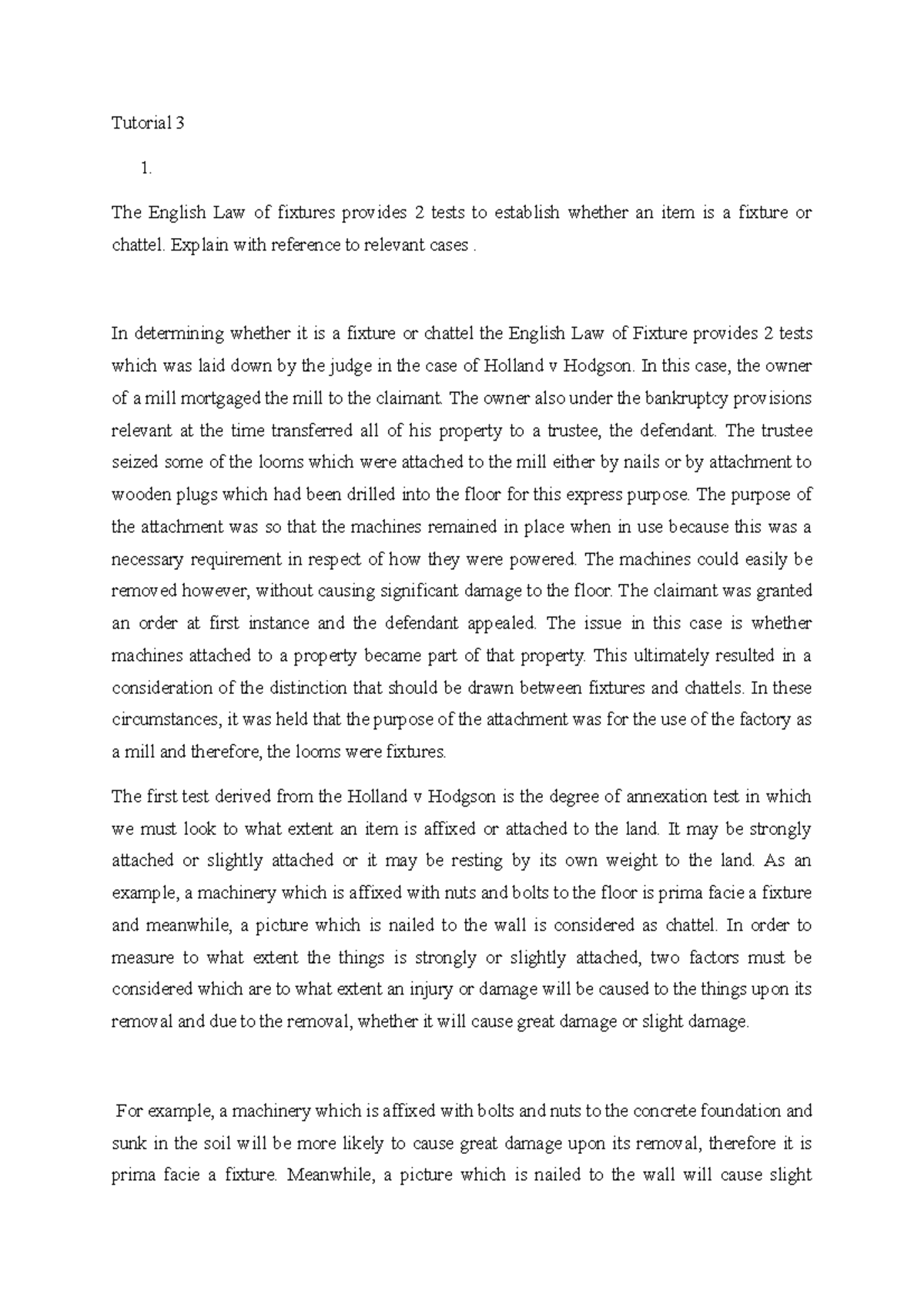 Tutorial 3Land Law Tutorial 3 The English Law of fixtures provides 2