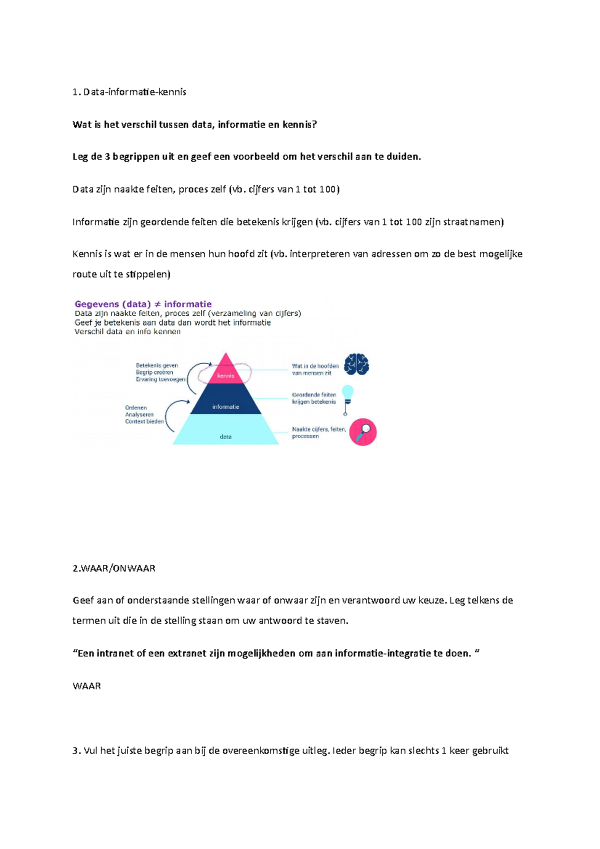 Mis examenvragen theorie - Data-informatie-kennis Wat is het verschil ...