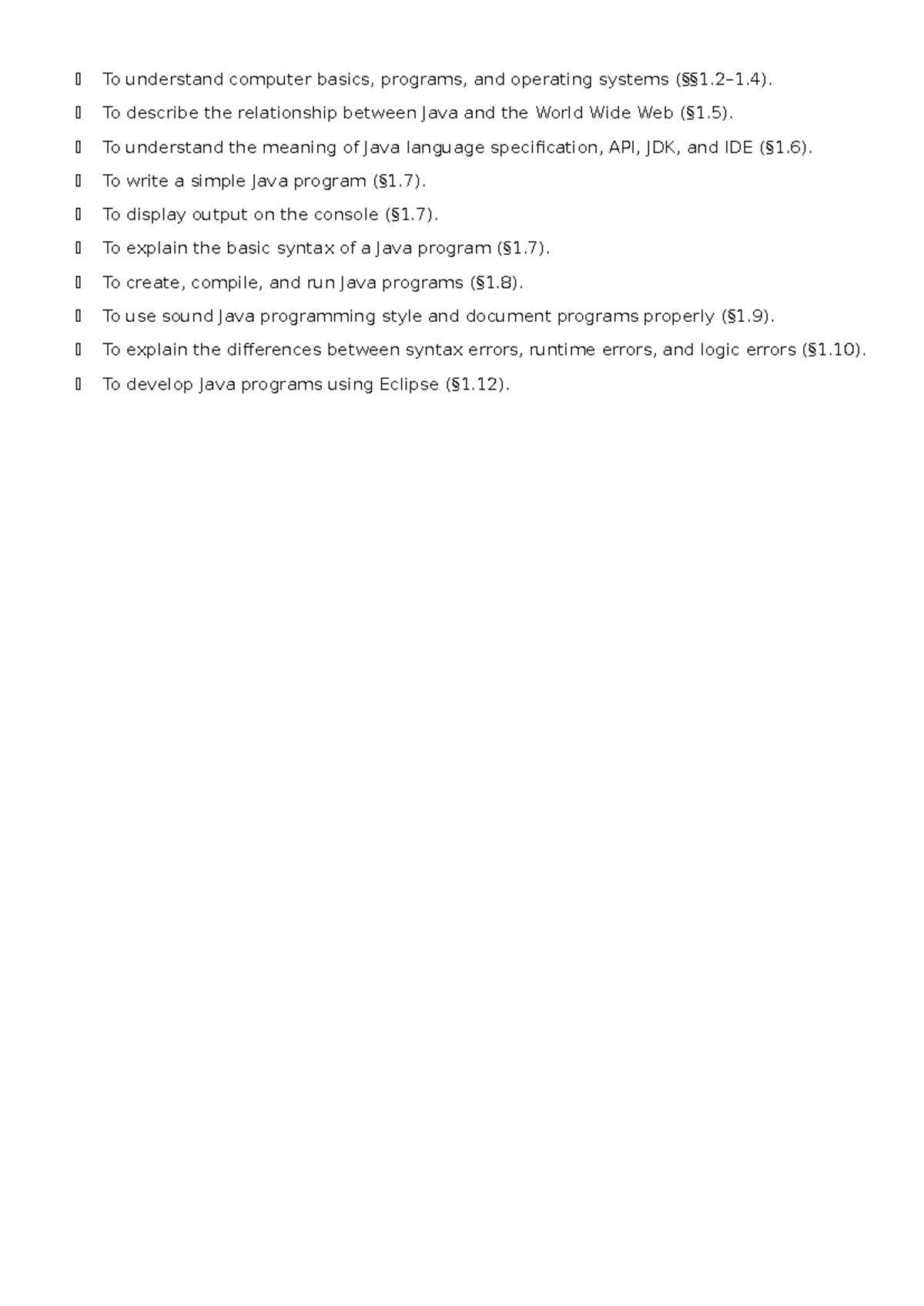 To understand computer basics - F To describe the relationship between ...