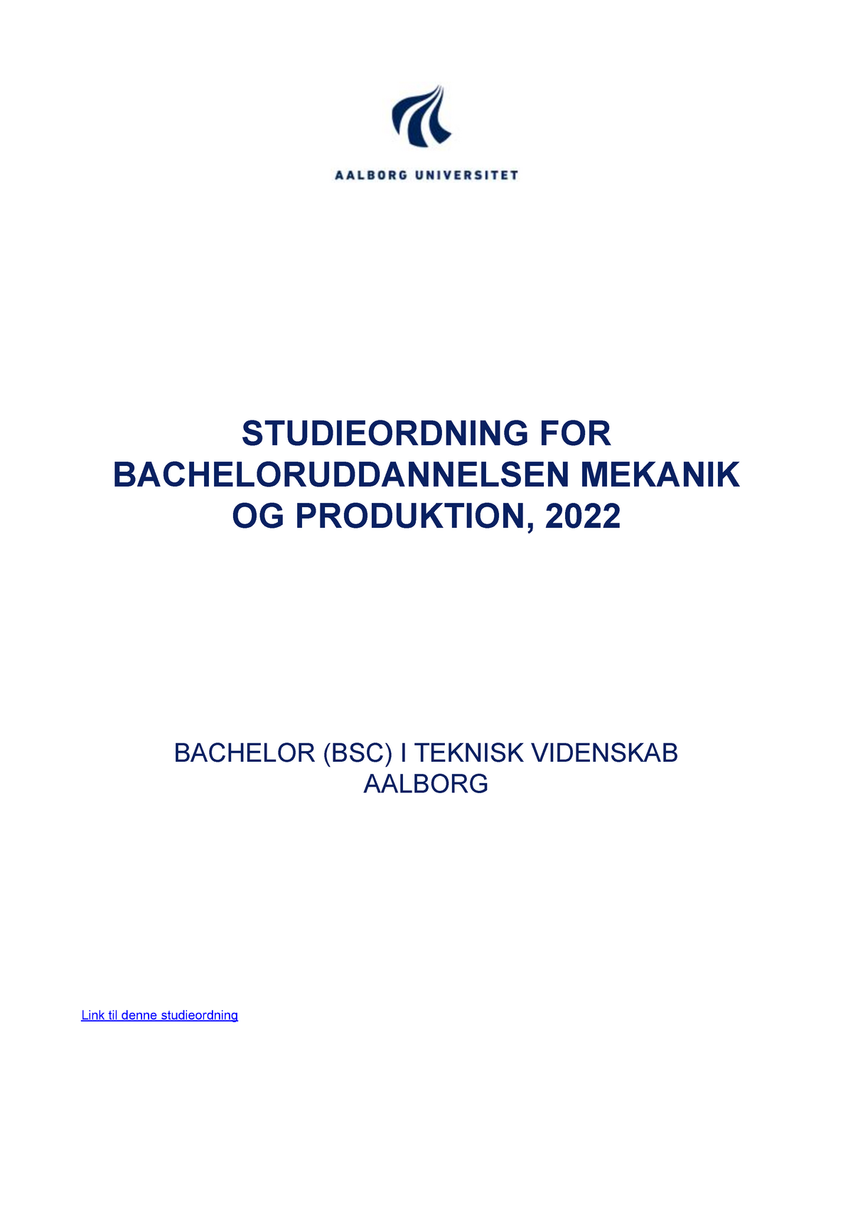 Studieordning For Bacheloruddannelsen Mekanik Og Produktion 2022 ...