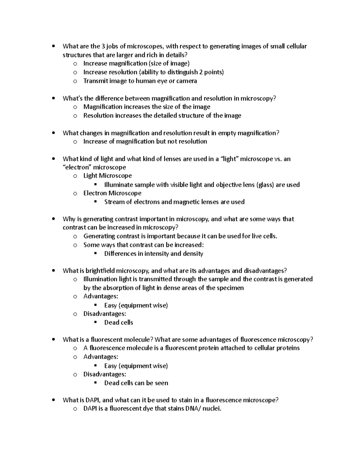 124 Microscopy Review Questions What are the 3 jobs of microscopes