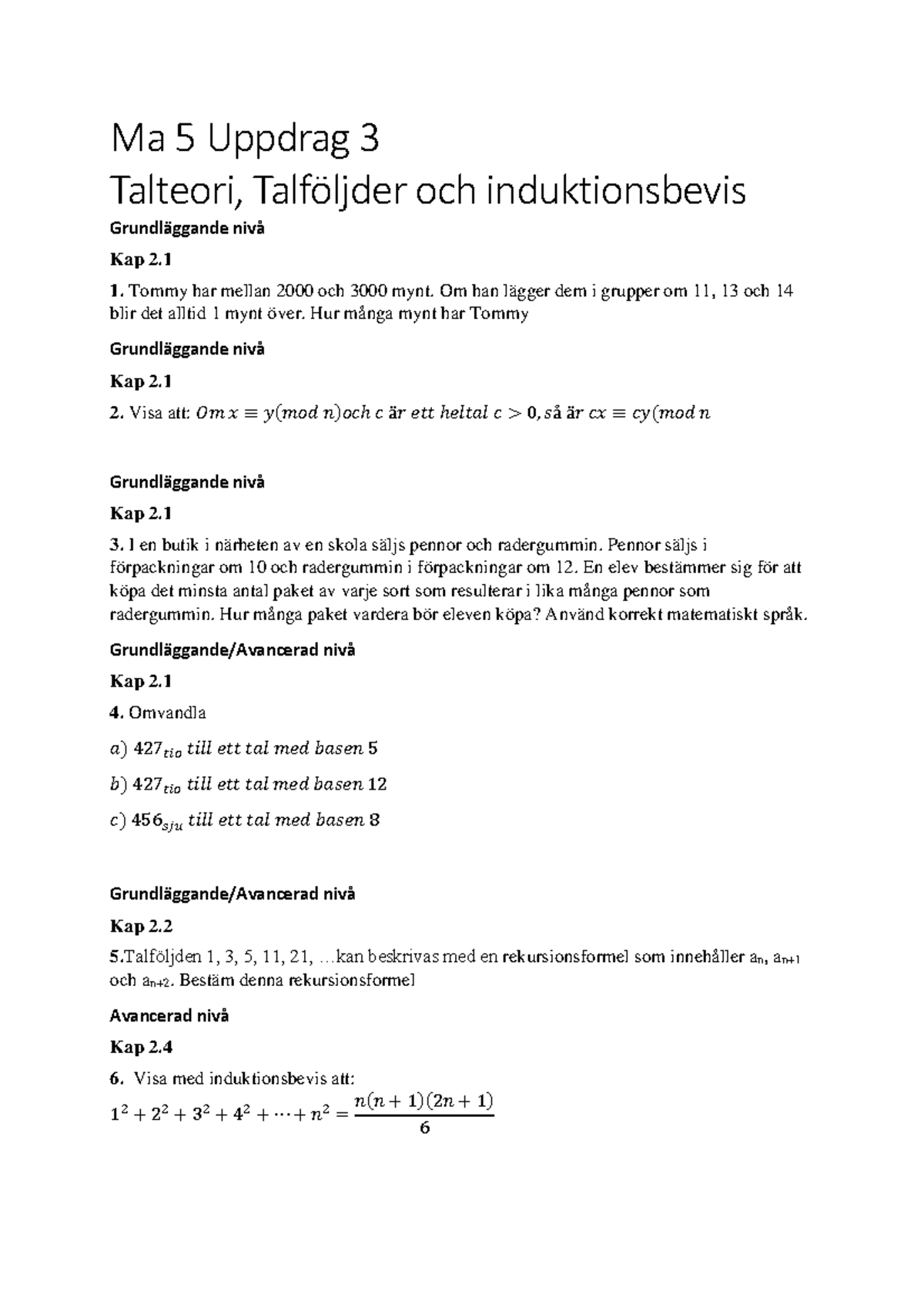 Uppdrag 3 Frågor - Ma 5 Uppdrag 3 Talteori, Talföljder Och ...