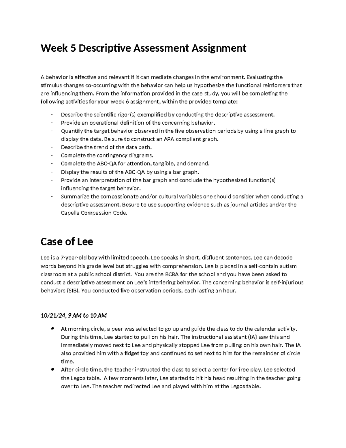 Week 5 Desriptive Assessment Assignment Lee - Evaluating the stimulus ...