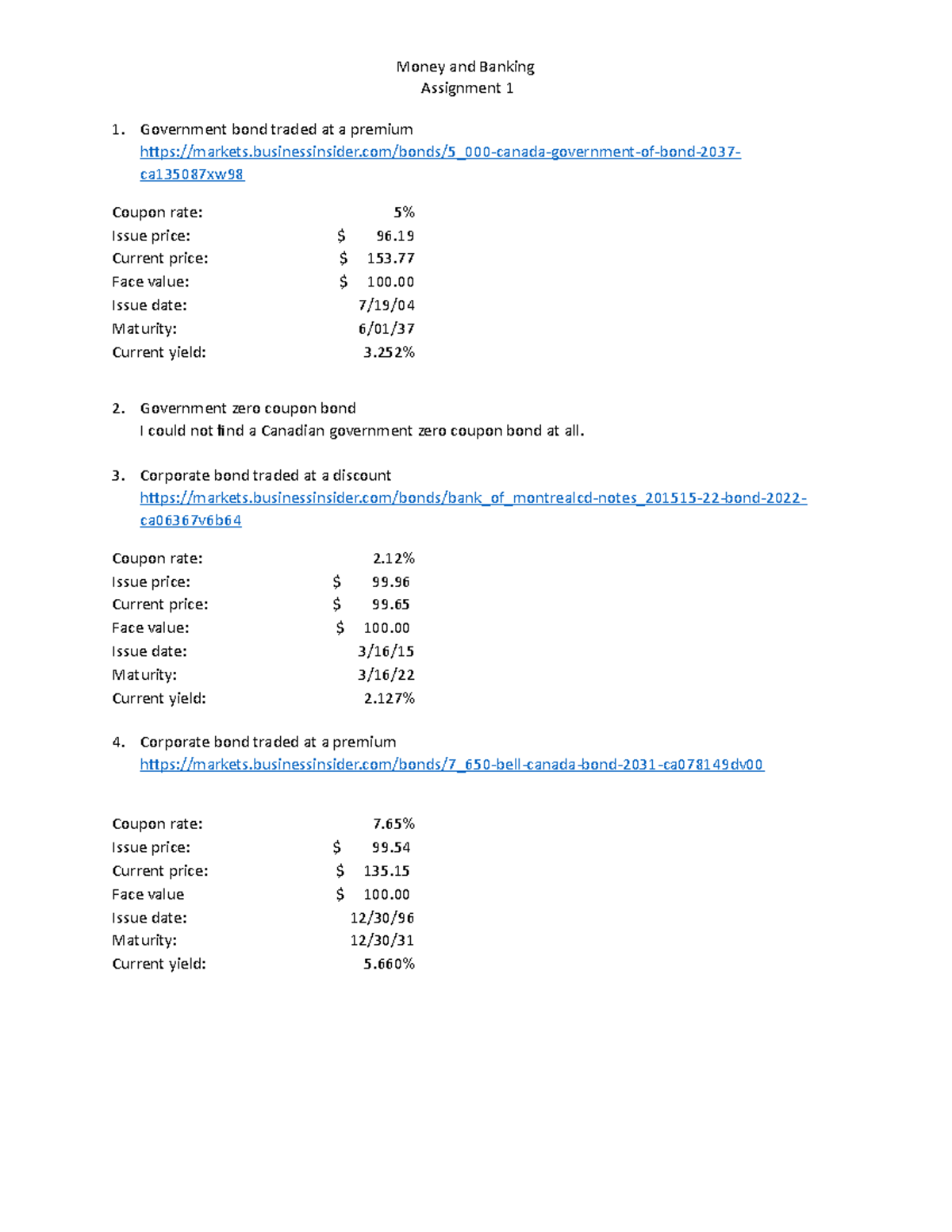 Assignment 1 Money and Banking Assignment 1 Government bond traded at