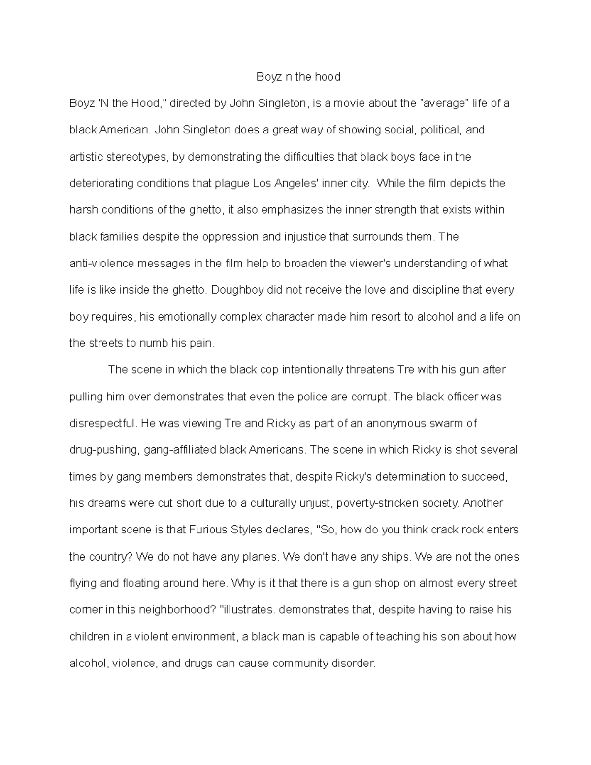 Boyz n the hood1 2 Lil essay Boyz n the hood Boyz 'N the Hood