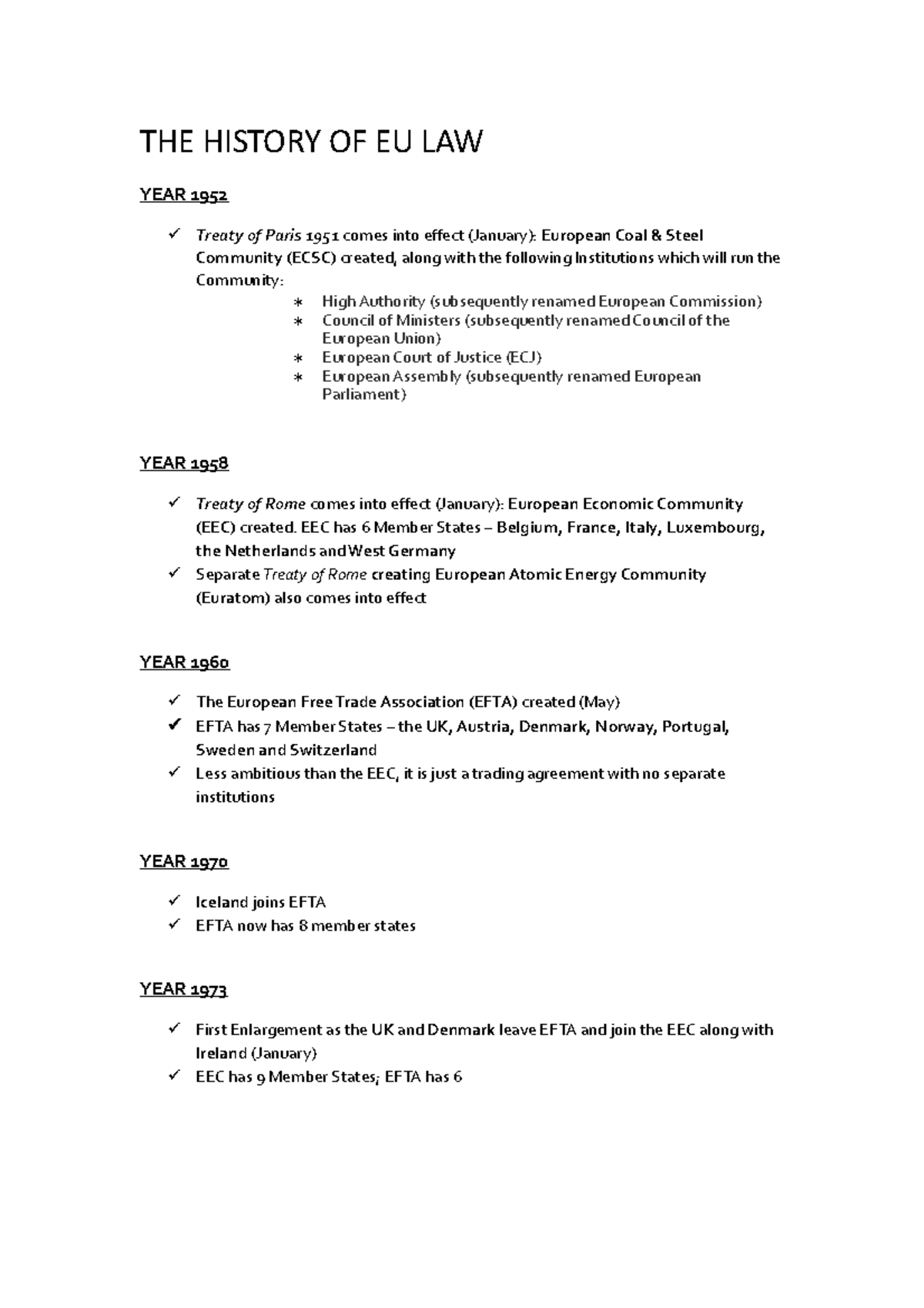 THE History OF EU LAW - Lecture Notes - THE HISTORY OF EU LAW YEAR 1952 ...
