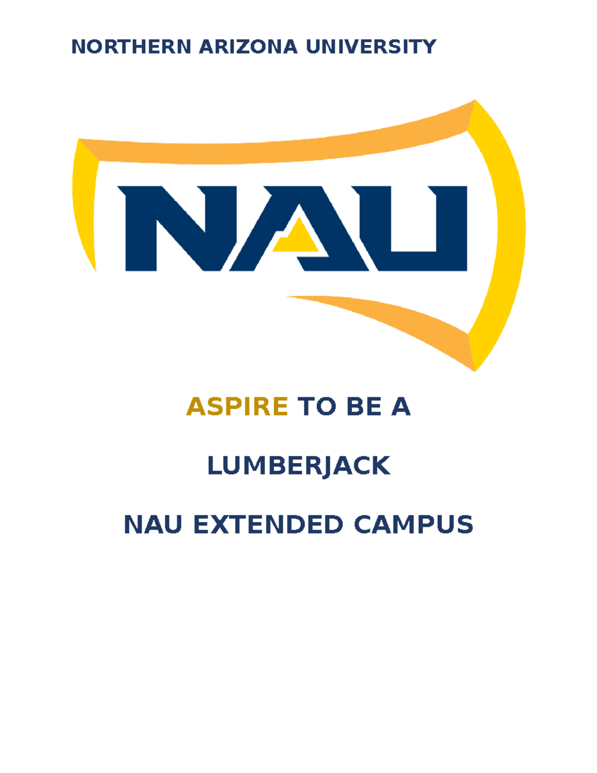 PR Plans Book - NORTHERN ARIZONA UNIVERSITY ASPIRE TO BE A LUMBERJACK ...
