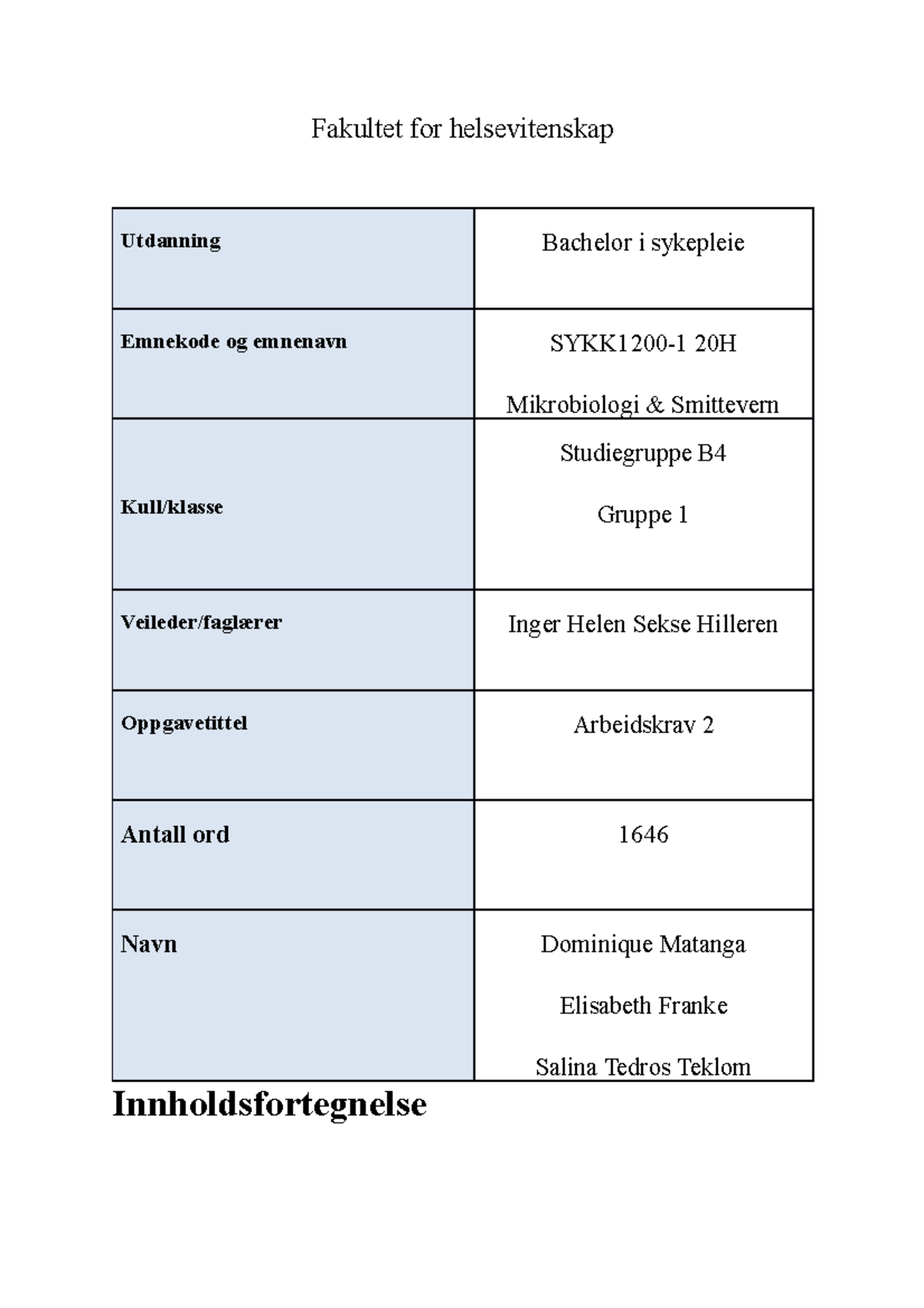 Arbeidskrav 2 Arbeidskrav 2 Arbeidskrav 2 Arbeidskrav 2 For Syke ...