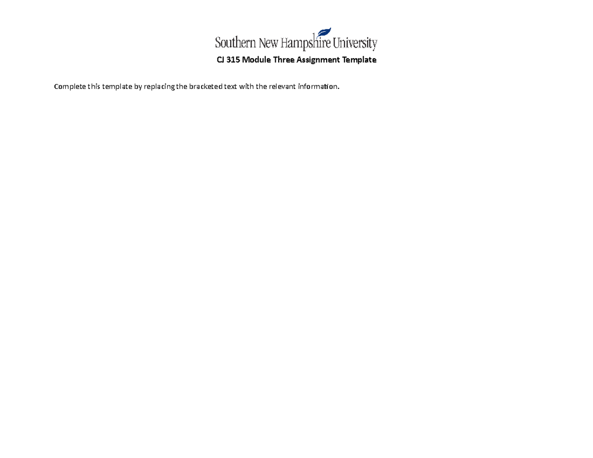 CJ 315 Module Three Assignment Template - CJ 315 Module Three ...