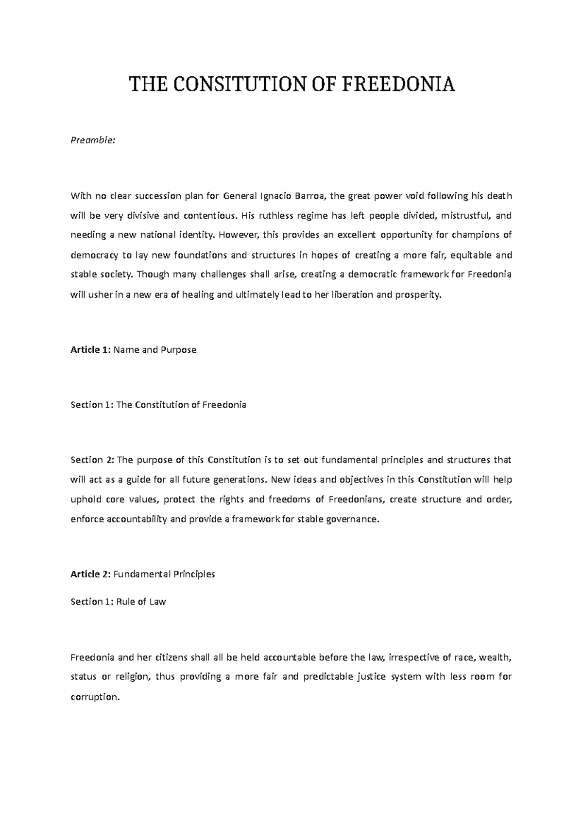 Freedonia 2023 THE CONSITUTION OF FREEDONIA Preamble With no clear