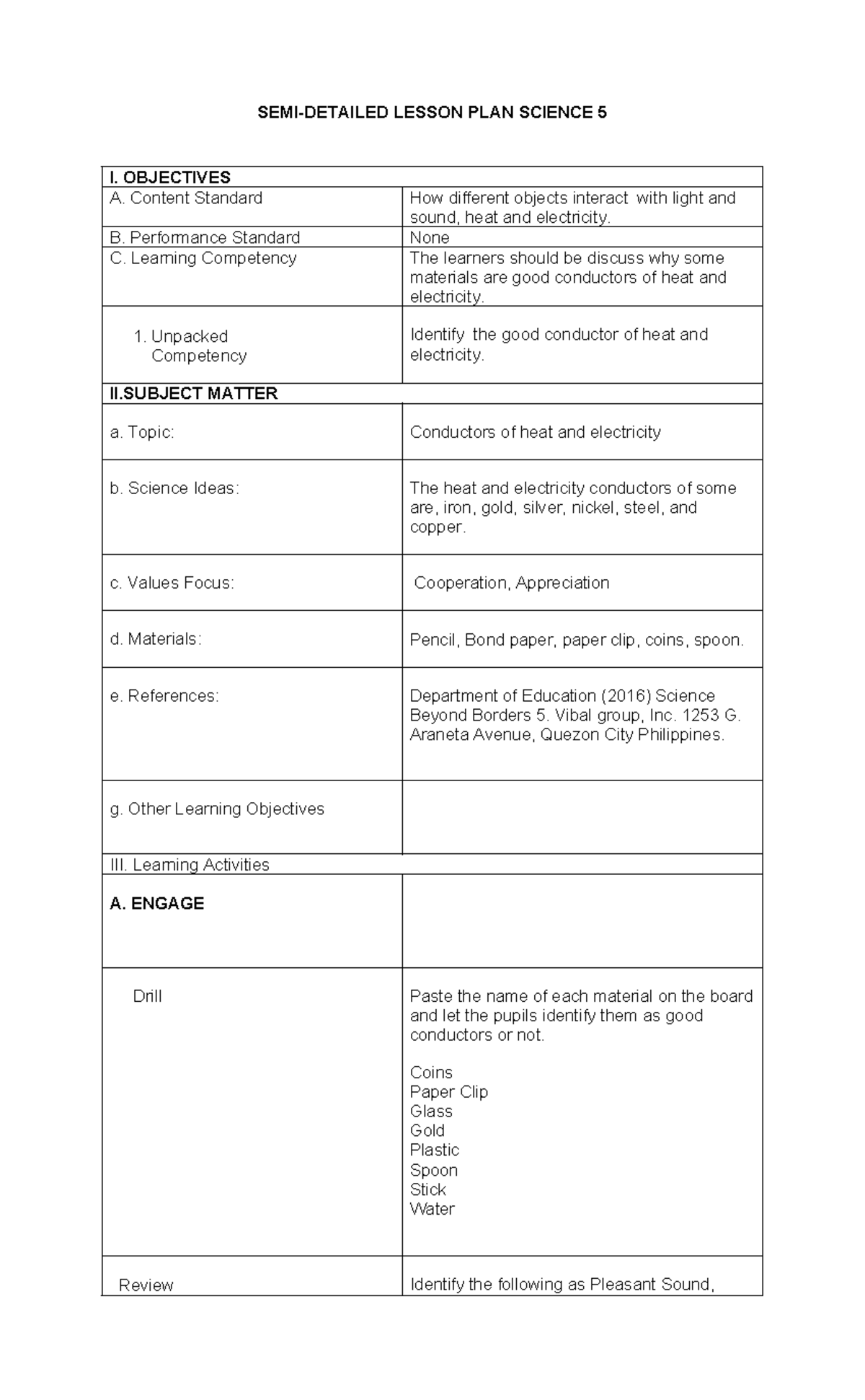 SEMI- detailed Lp - SEMI-DETAILED LESSON PLAN SCIENCE 5 I. OBJECTIVES A ...