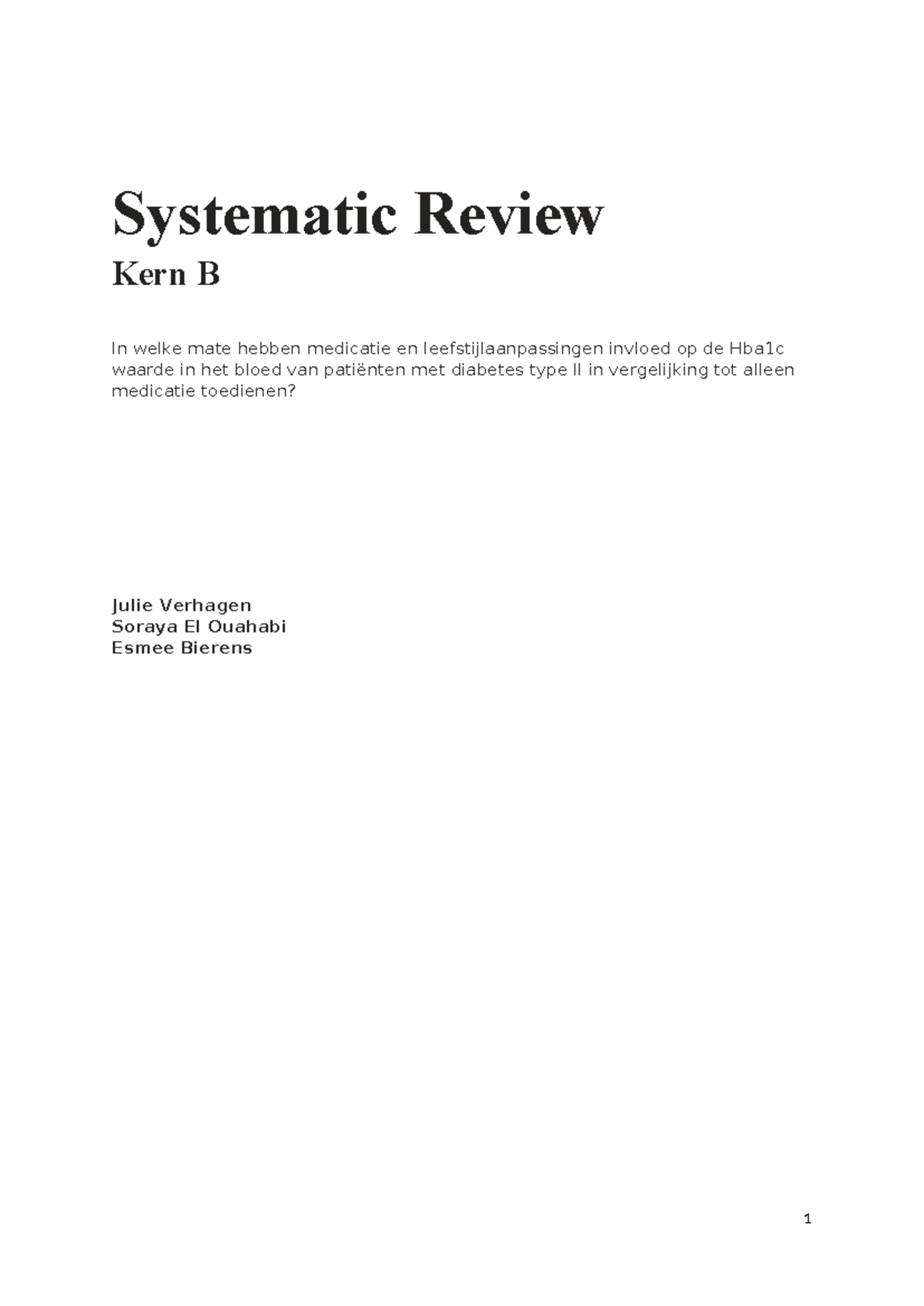 Systematic Review Kern B - Systematic Review Kern B In Welke Mate ...