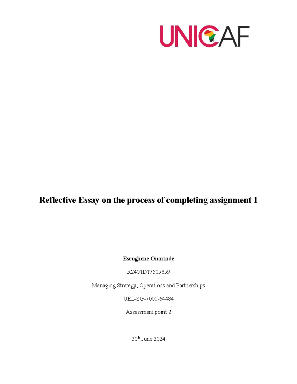 Reflective Essay on the process of completing assignment 1 - It is a ...
