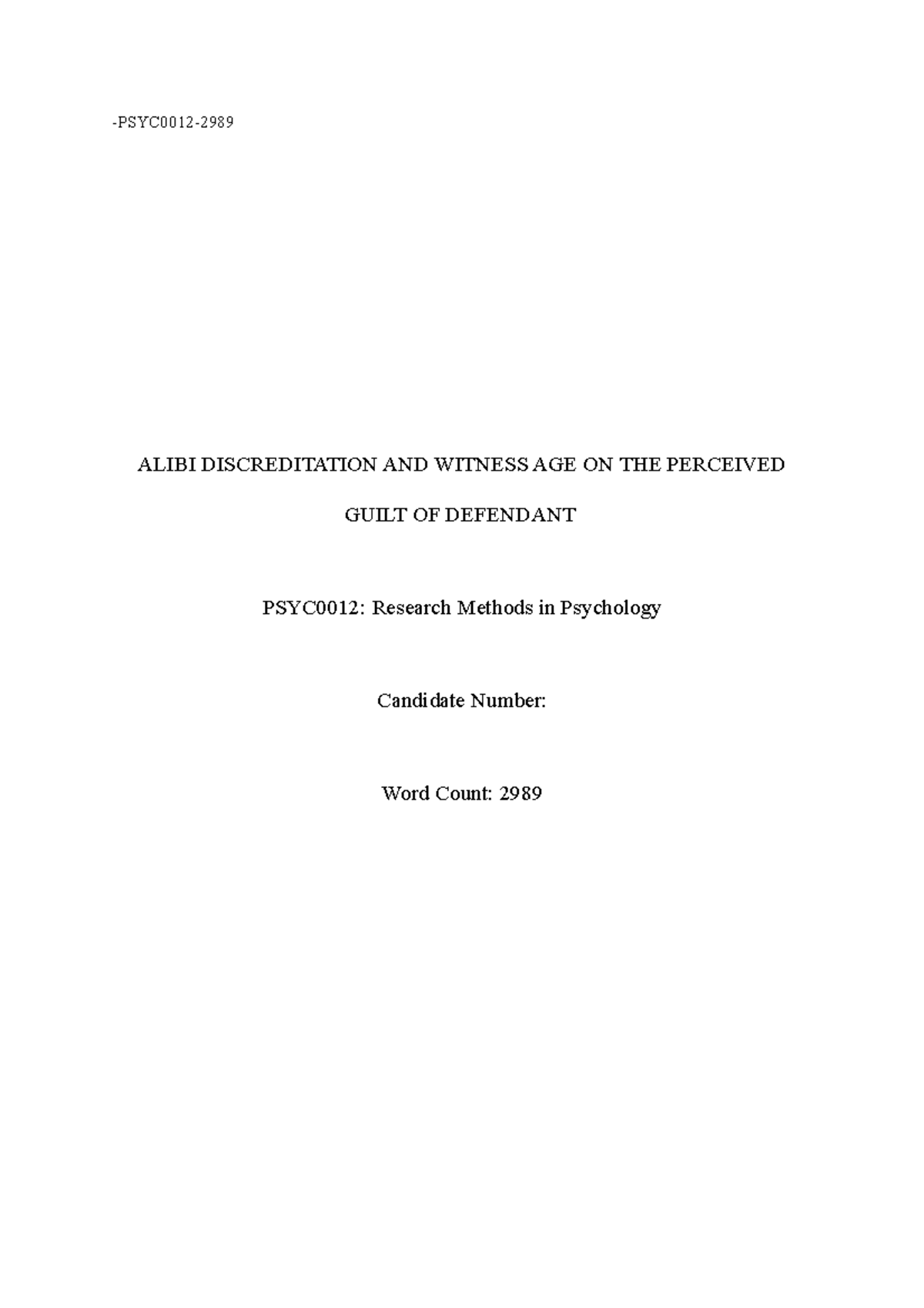 Lab Report 3 (decision making; alibi) -PSYC0012- ALIBI DISCREDITATION ...