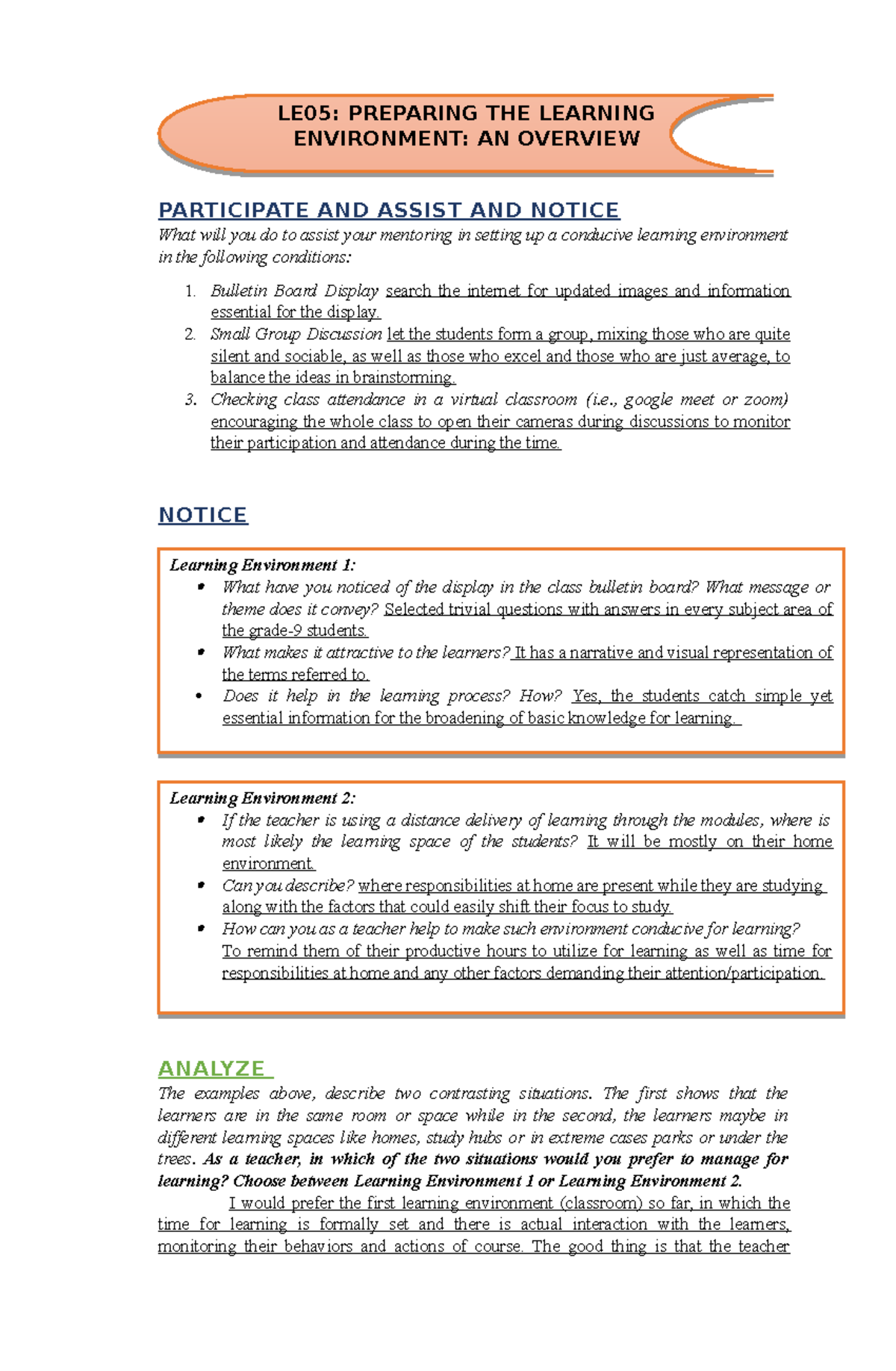 FS2-LE5 - Field Study 2 - PARTICIPATE AND ASSIST AND NOTICE What Will ...