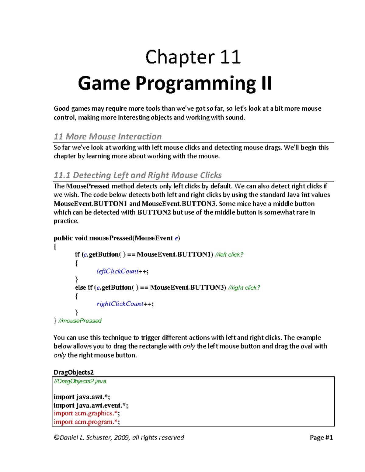 11 Game Programming II Chapter 11 Game Programming II Good games may