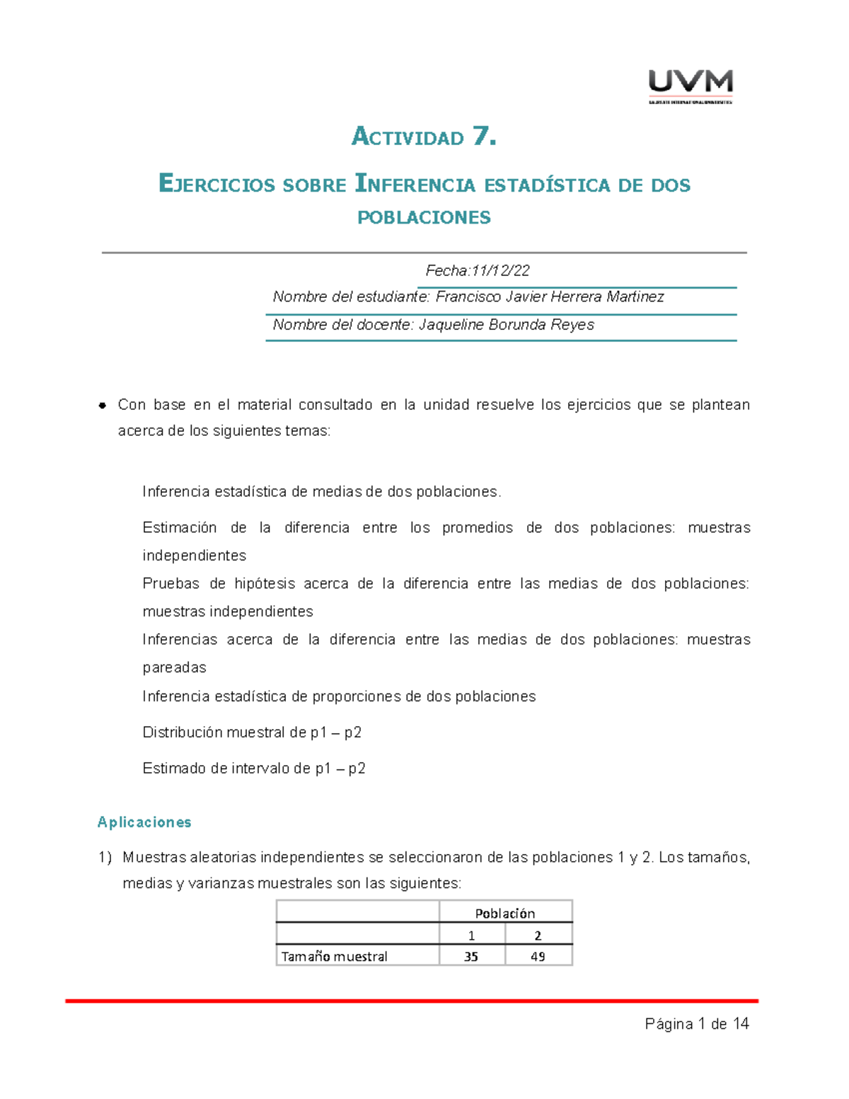 A7 Ejercicios Actividad 7 Ejercicios Sobre Inferencia EstadÍstica De Dos Poblaciones Fecha11 6525