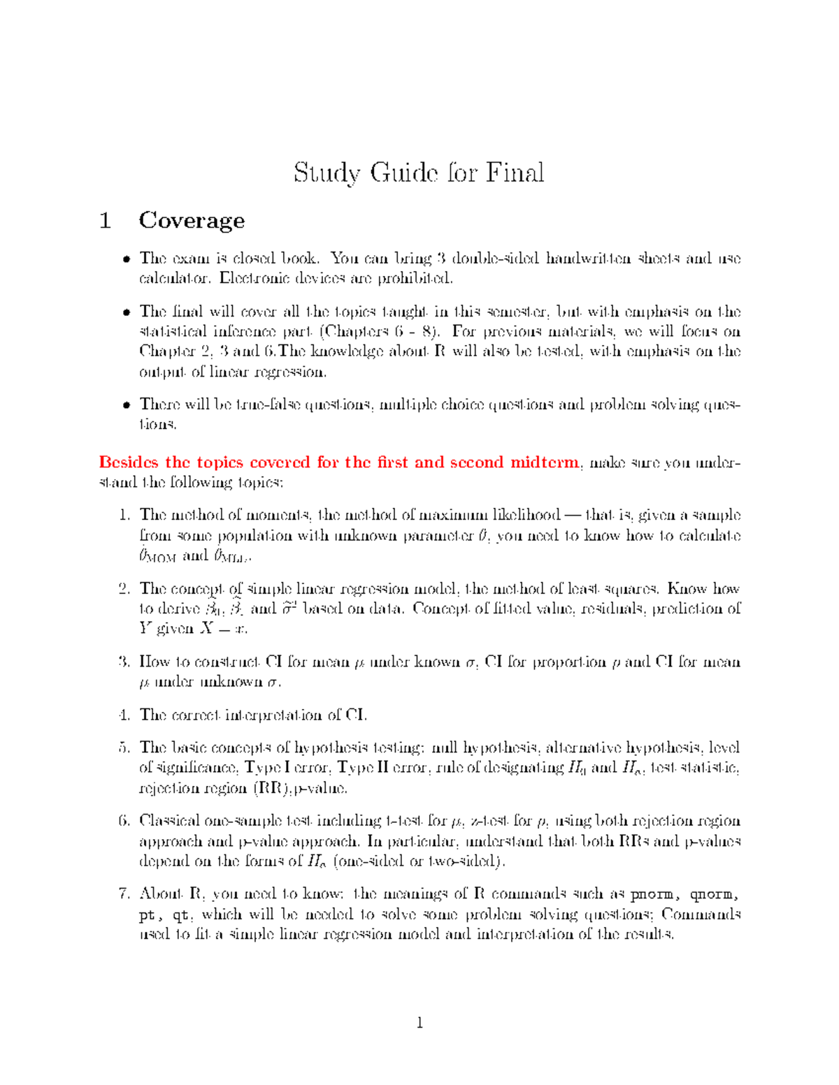 Studyguide-fina-solution - Study Guide for Final ####### 1 Coverage The ...