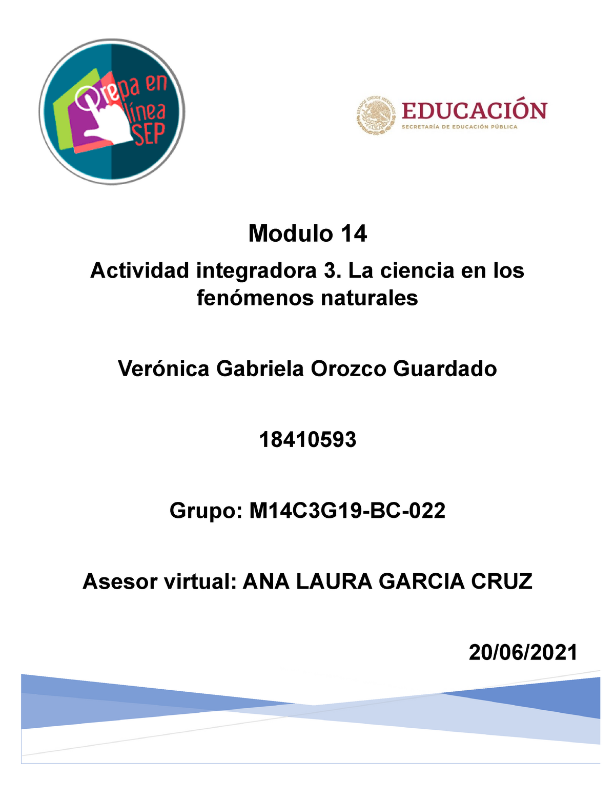 Orozco Guardado Veronica Gabriela M14s2ai3 Copia Modulo 14 Actividad Integradora 3 La 