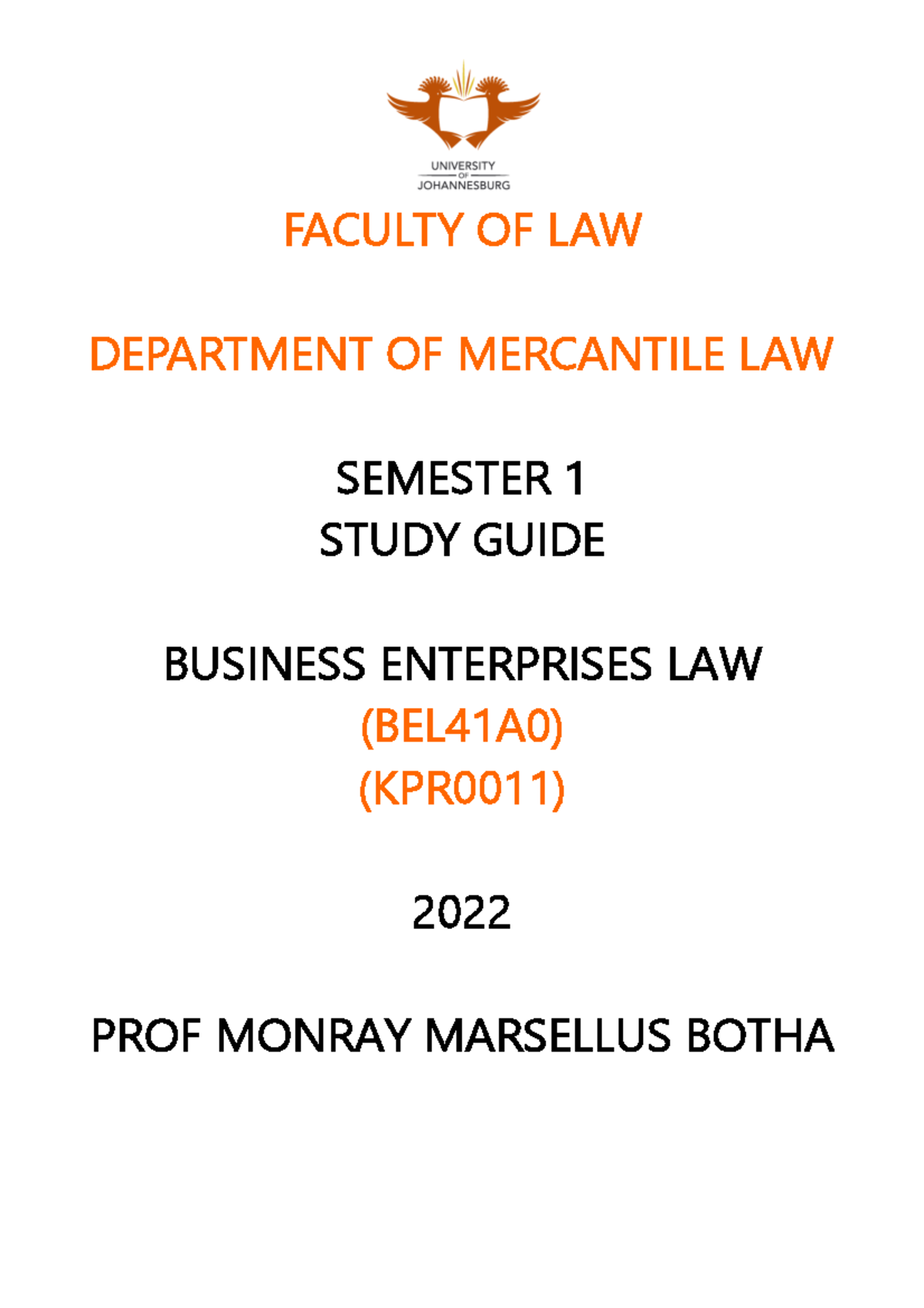 BEL Study Guide 2022 Final - FACULTY OF LAW DEPARTMENT OF MERCANTILE ...