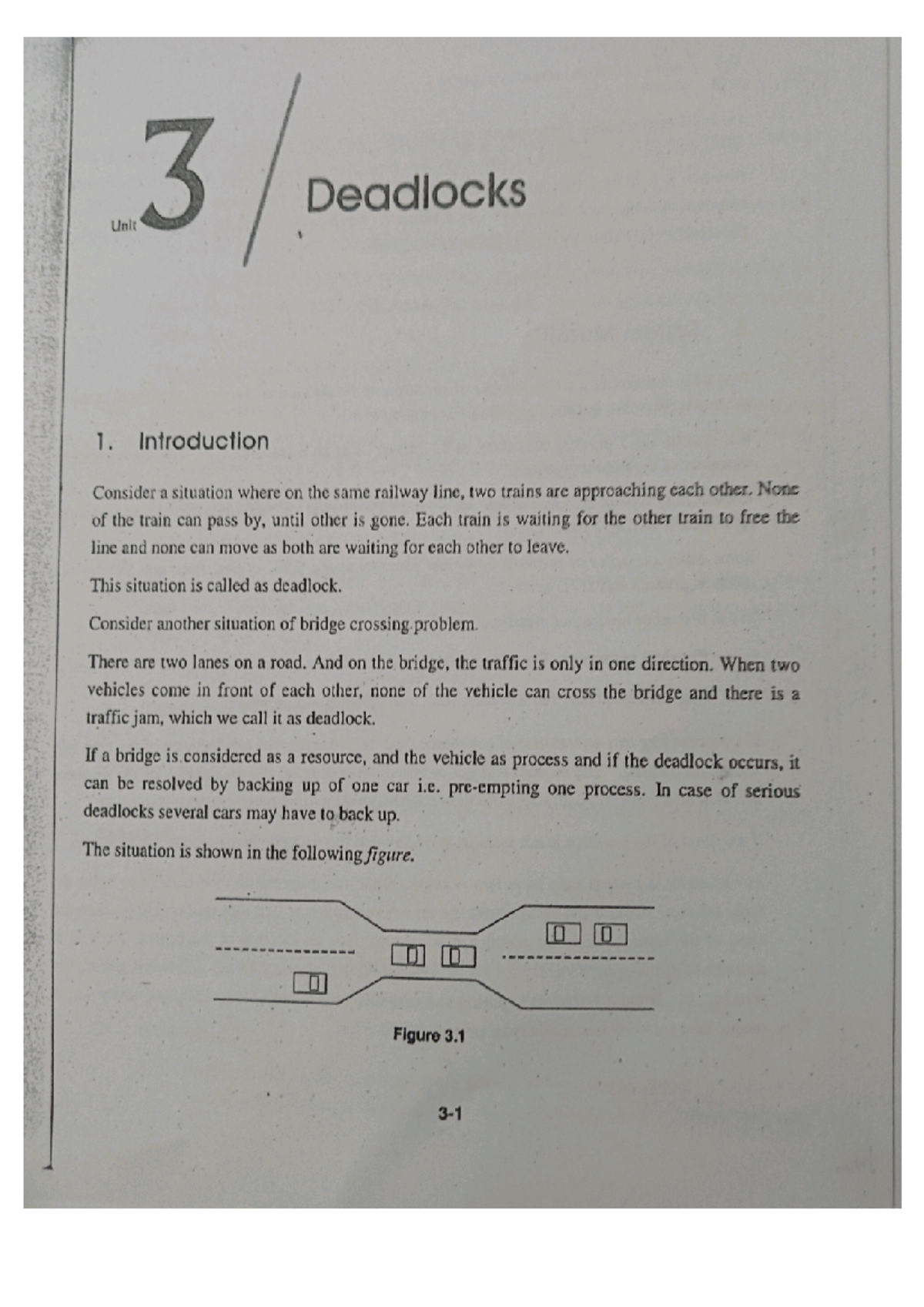 Os 3 - Notes - 3 Deadlocks Unit 1. Introduction Consider a situation ...