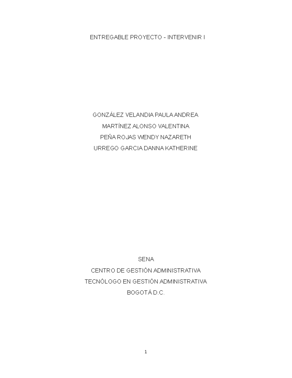 Intervenir 1-2471428- Entregable - ENTREGABLE PROYECTO - INTERVENIR I ...