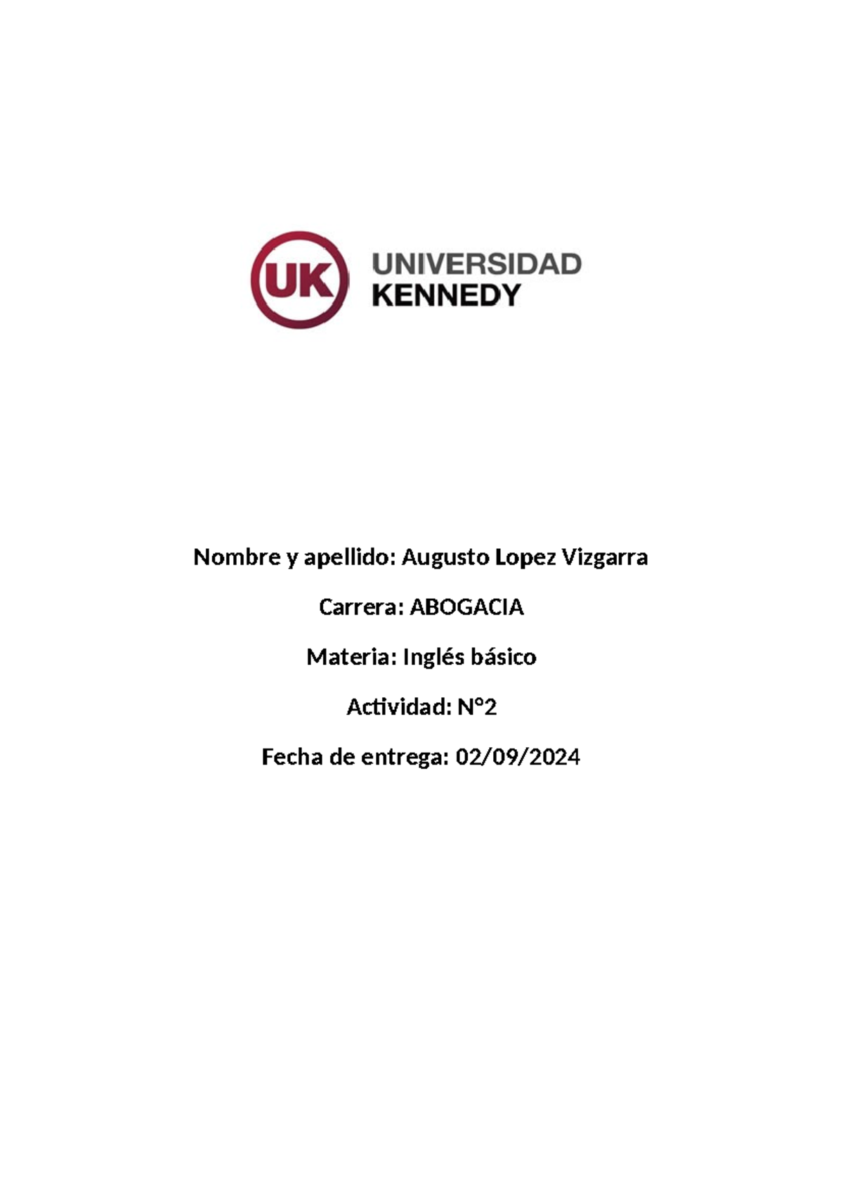 Actividad 2 - Ingles Basico Abogacia - Inglés Básico - Nombre y ...