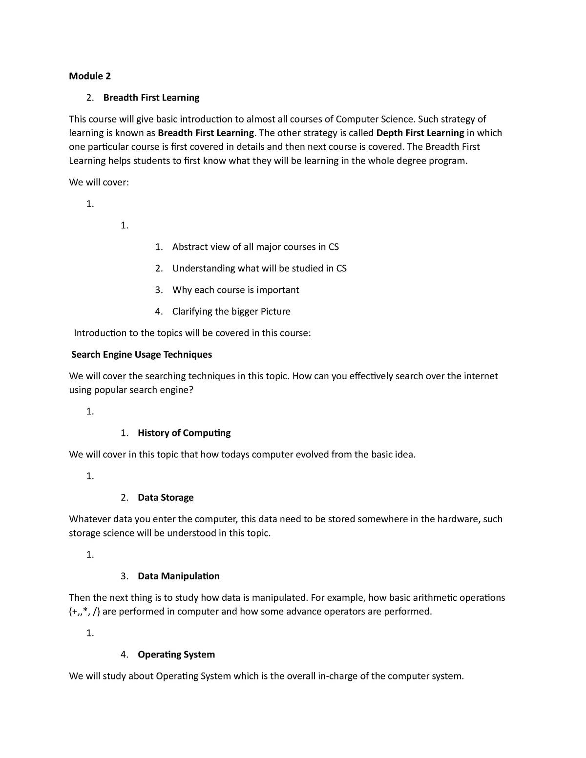 Lesson 2 - Please Note - Module 2 2. Breadth First Learning This Course ...