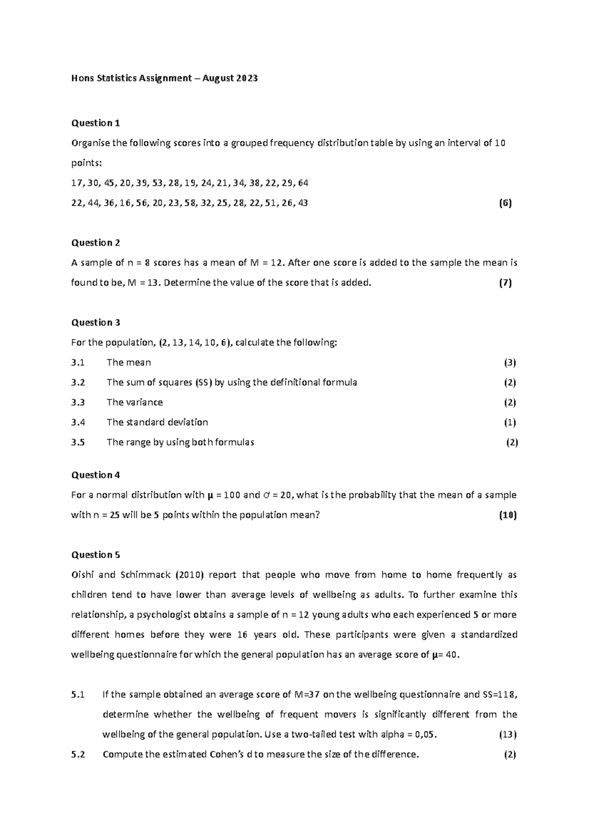 Hons Statistics Assignment - After one score is added to the sample the ...