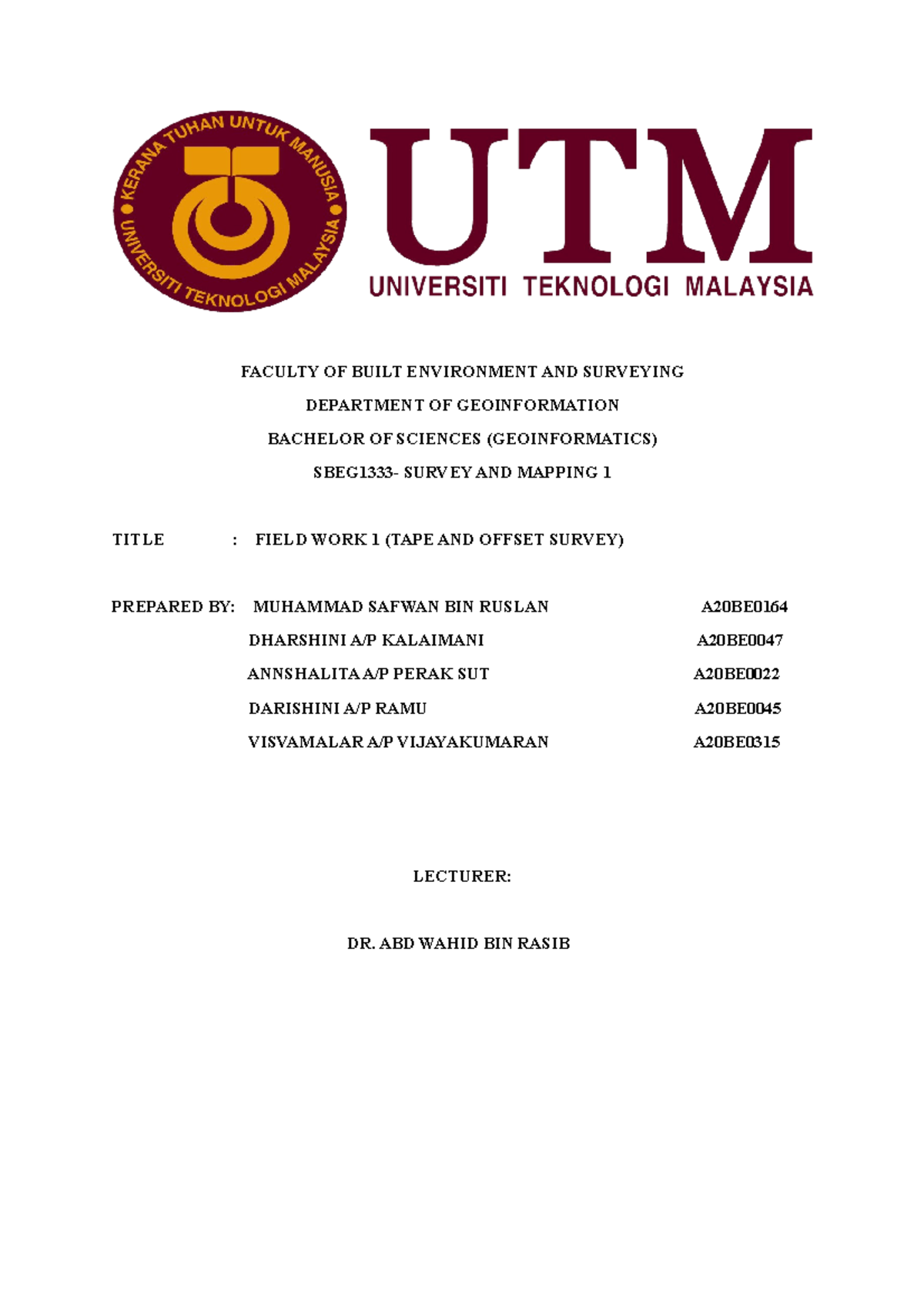 Field Work 1 for Building 1 (complete) - FACULTY OF BUILT ENVIRONMENT ...