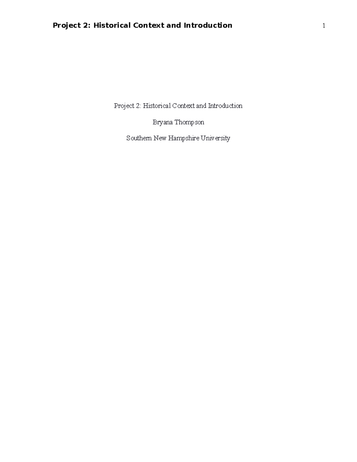 HIS 100 Historical Context and Introduction Template - HIS100 - SNHU ...