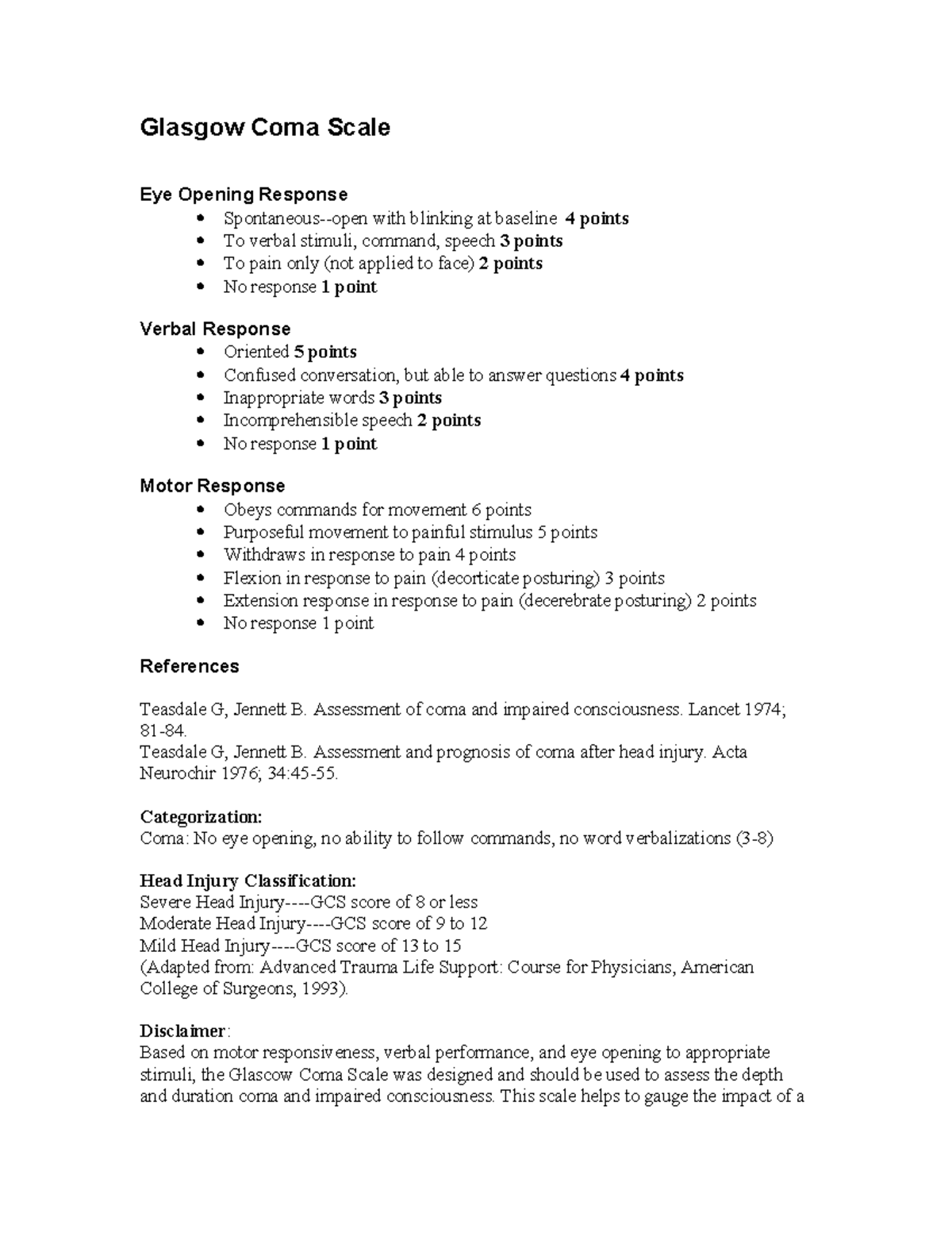 Glasgow Coma Scale GCS Glasgow Coma Scale Eye Opening Response