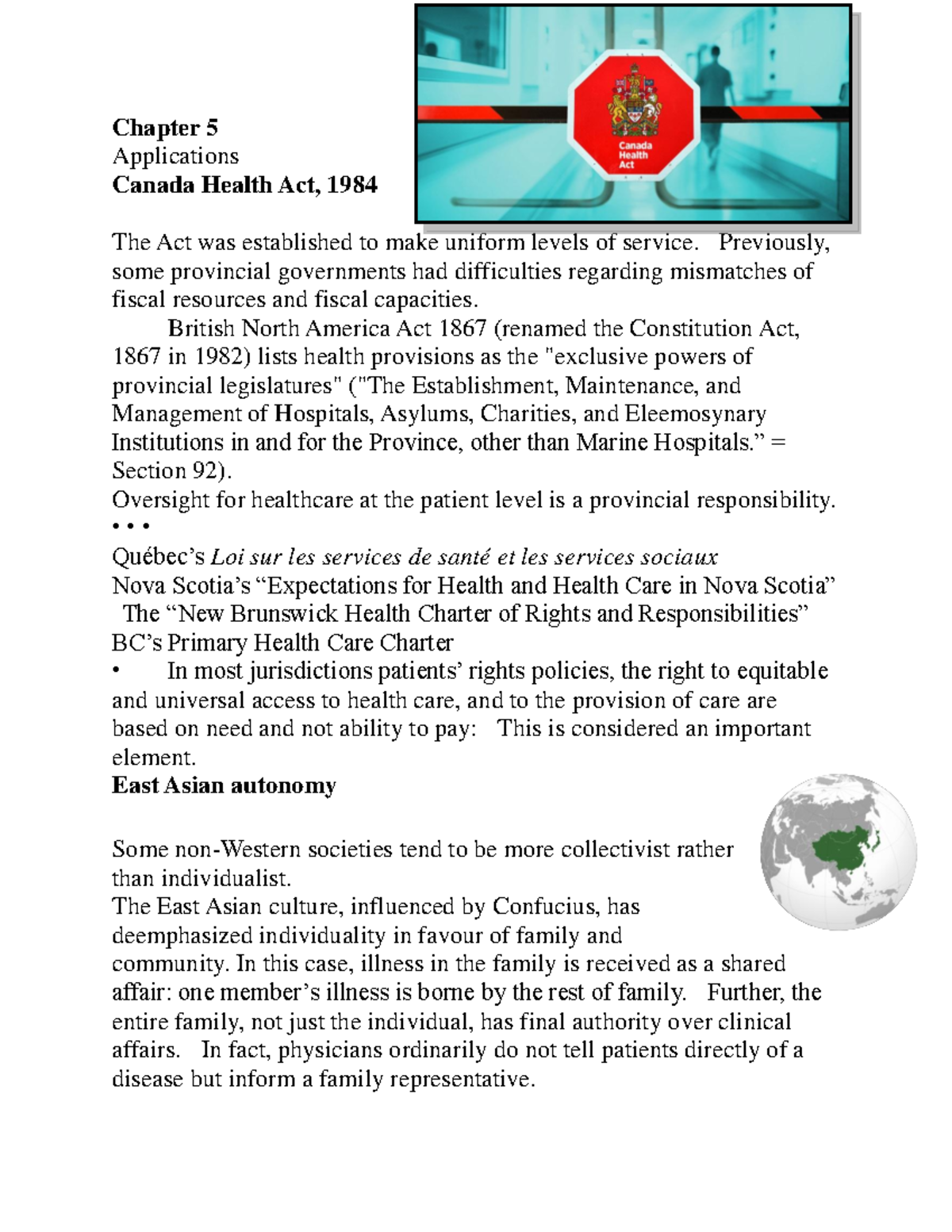 Chapter 5 notes - Chapter 5 Applications Canada Health Act, 1984 The