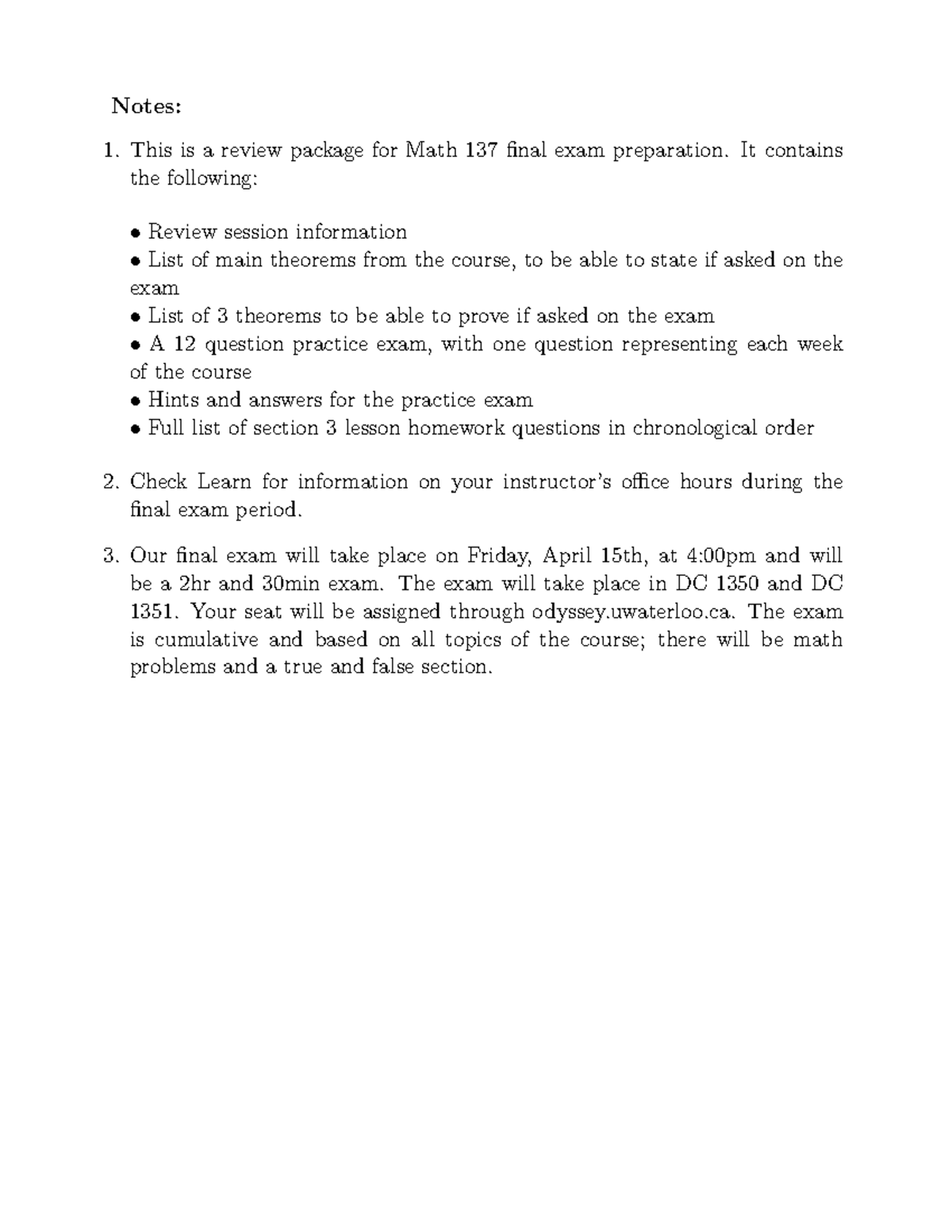 Math137-W16-Final-Exam-Review - Notes: This is a review package for ...