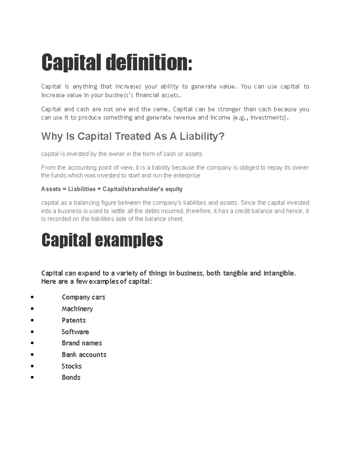 Fm akkm,llalalal; Capital definition Capital is anything that increases your ability to