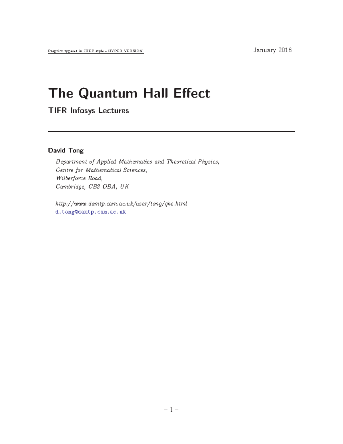Quantum Hall Effect Two prominent ones are Prange and Girvin, Quantum