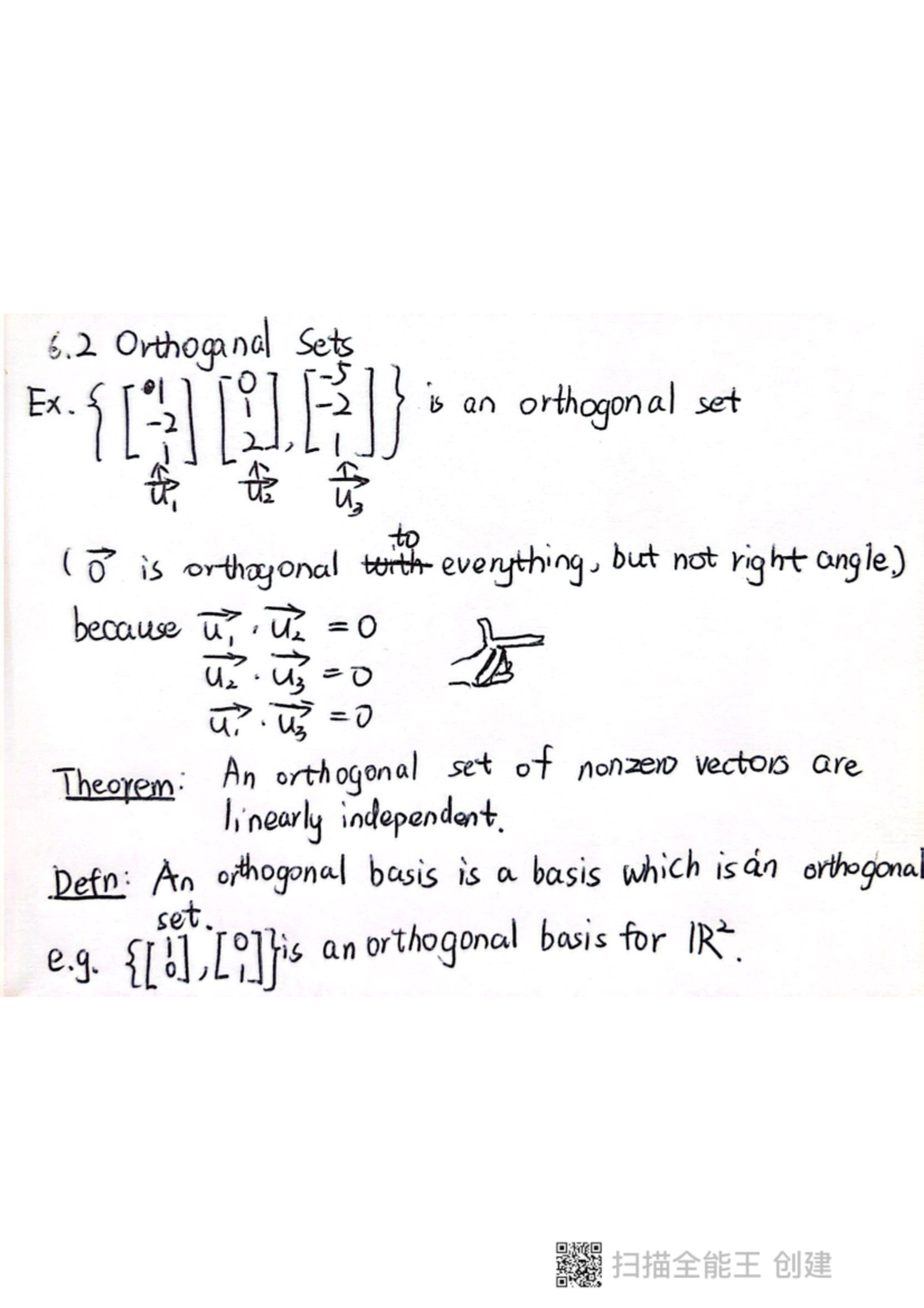6.2 Orthogonal Sets - I took notes with a pencil this time. Since I was ...