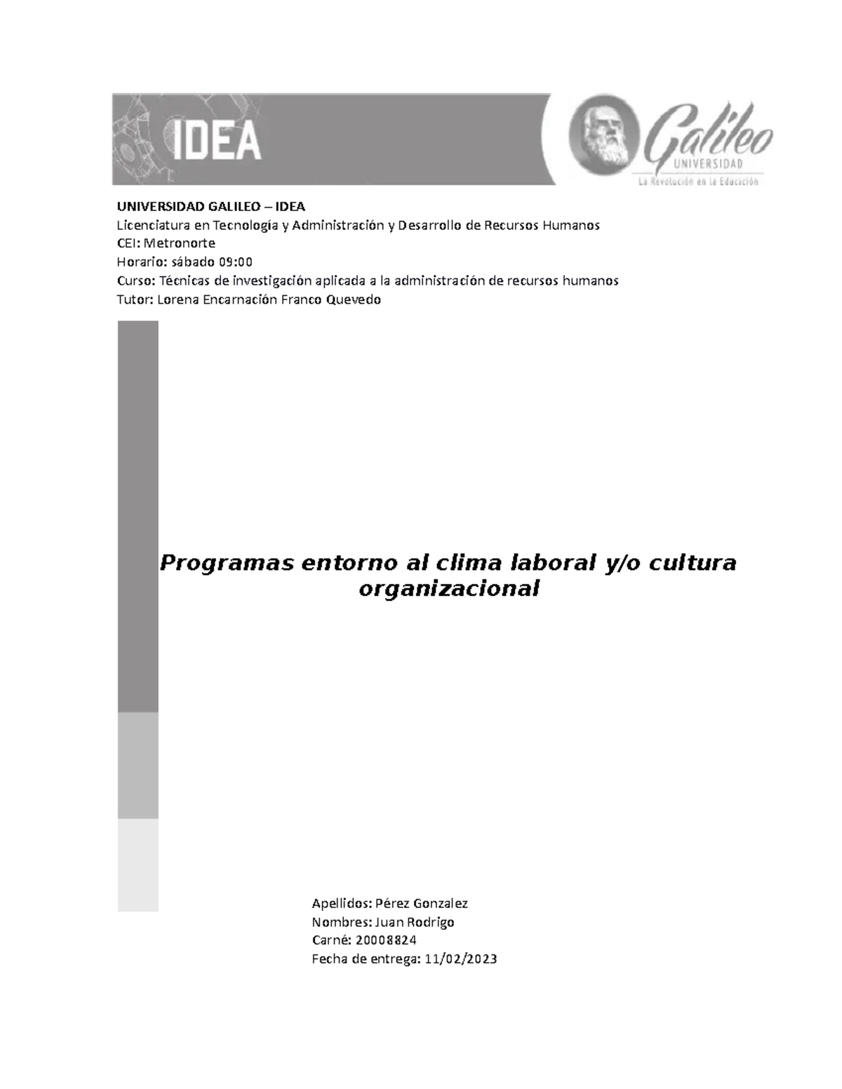 tarea-3-tecnicas-de-inv-jkjkkj-universidad-galileo-idea