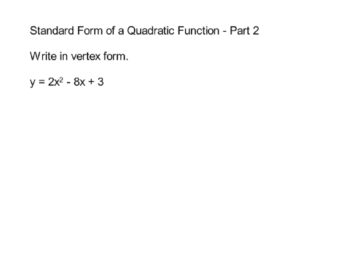 4-2-standard-form-of-a-quadratic-function-part-2-mat-266-studocu