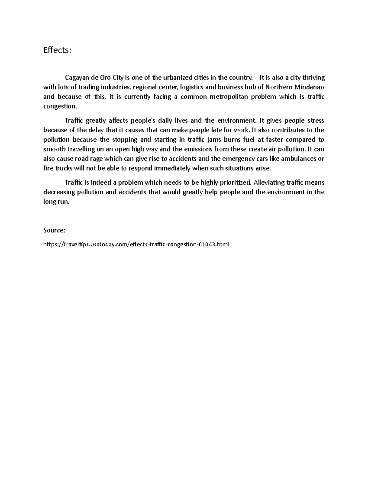 Effects of Traffic final - Effects: Cagayan de Oro City is one of the ...