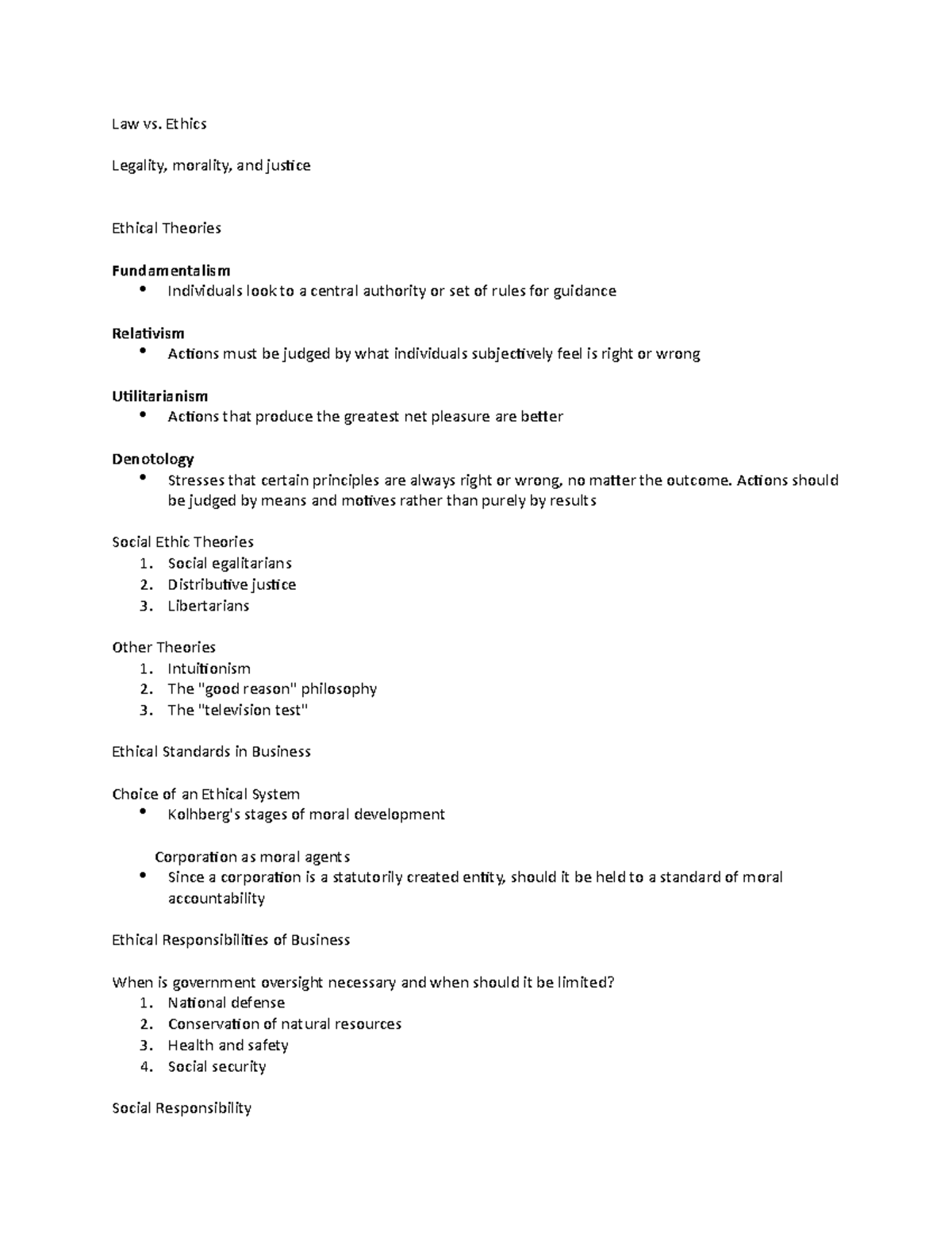 Law vs. Ethics Law vs. Ethics Legality, morality, and justice Ethical
