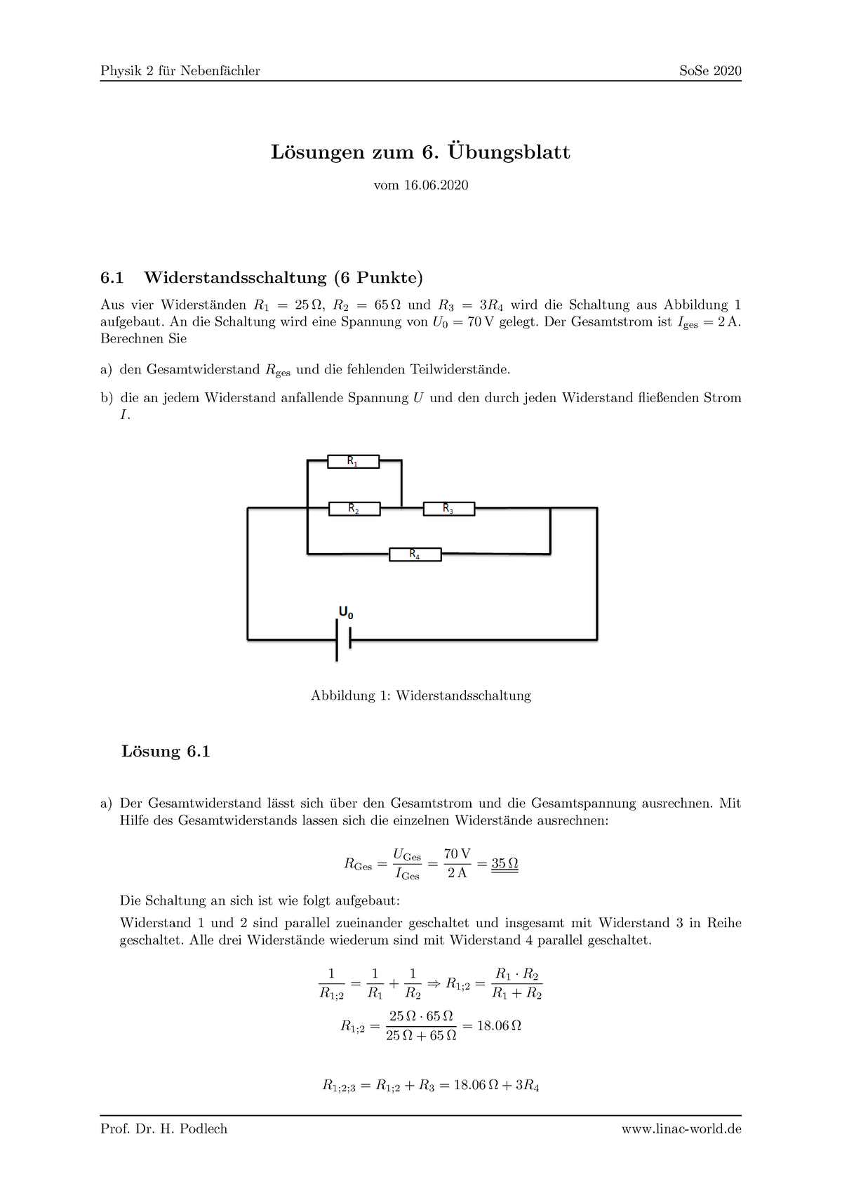 Physik Übungsblatt 6 Lösung L ̈osungen Zum 6 ̈ Vom 16 6 Widerstandsschaltung 6 Punkte Aus