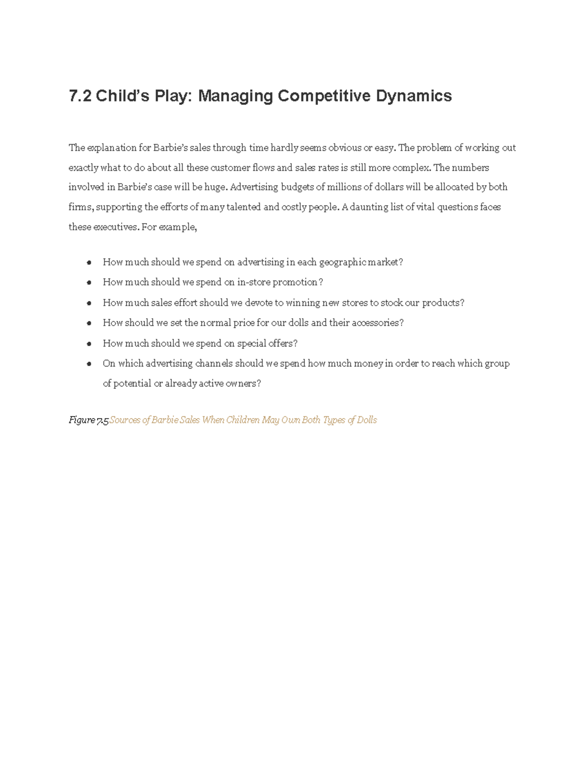 7.2 Child’s Play Managing Competitive Dynamics - The problem of working ...