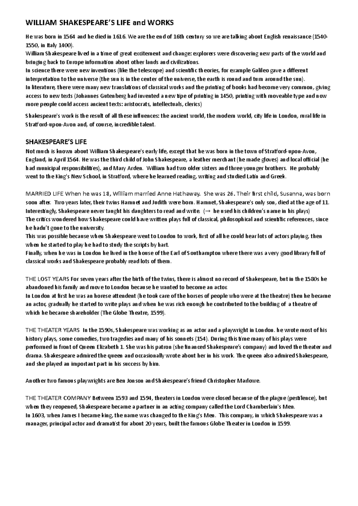 Shakespeare WILLIAM SHAKESPEARE’S LIFE and WORKS He was born in 1564