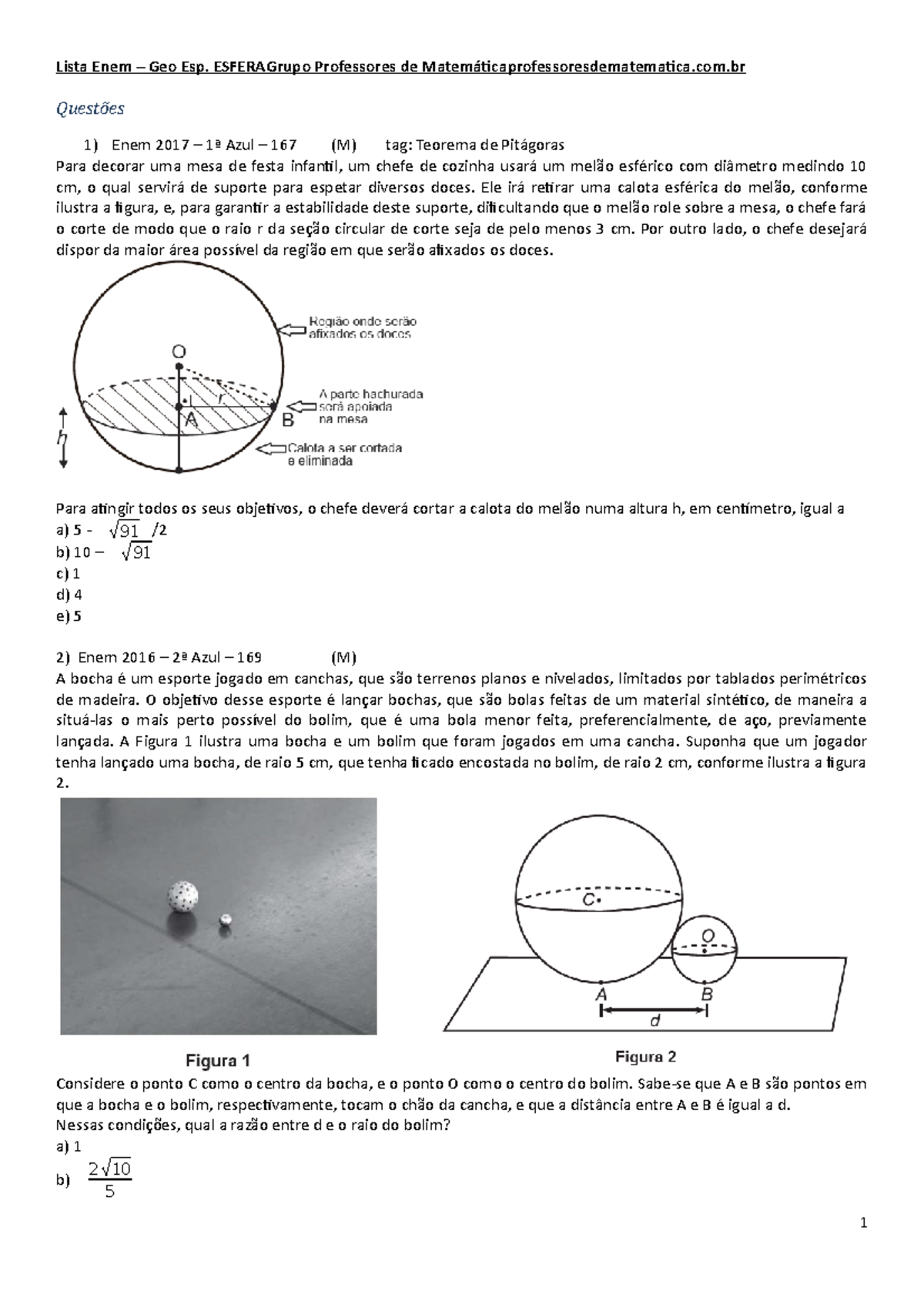 Exercicios de Esfera - Lista Enem – Geo Esp. ESFERA Grupo Professores ...