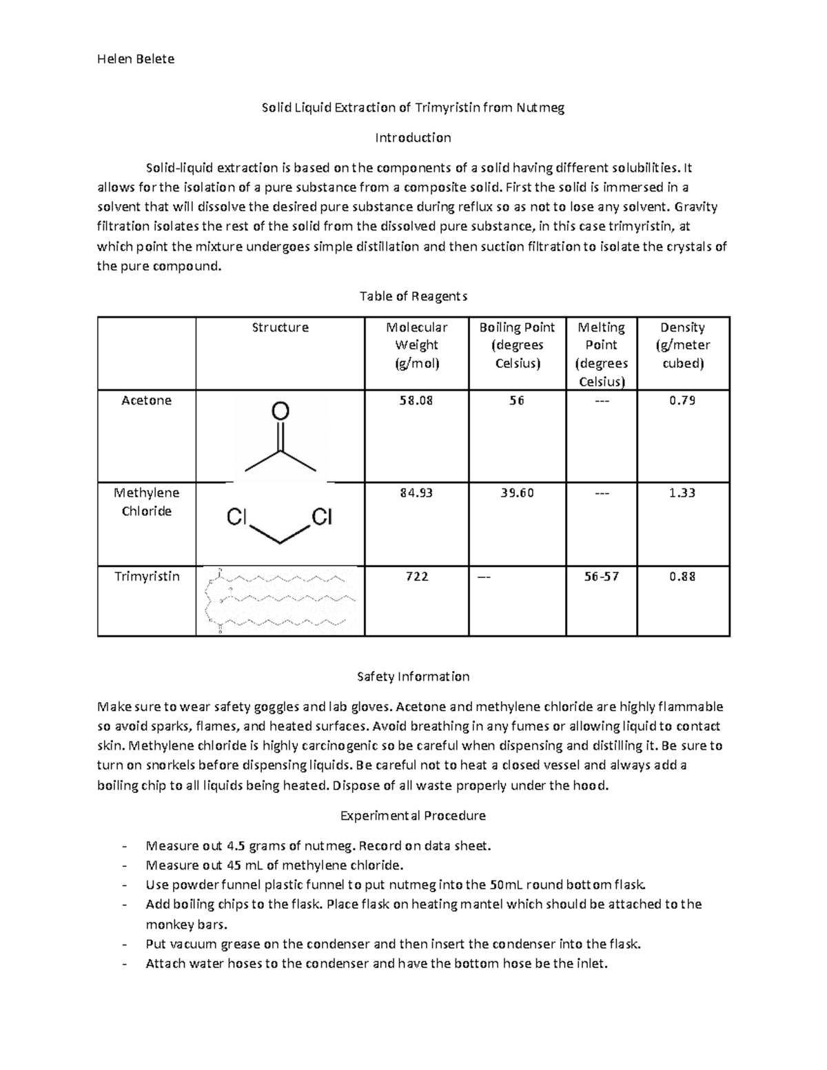 Solid Liquid Extraction It allows for the isolation of a pure