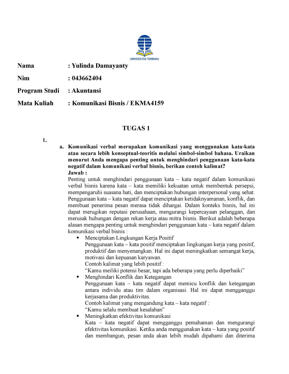 Tugas 1 EKMA4159 Komunikasi Bisnis - Nama : Yulinda Damayanty Nim ...