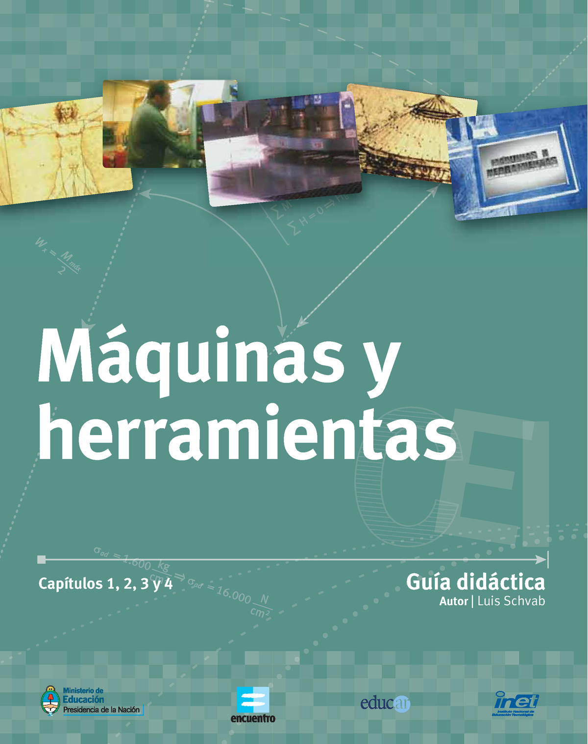 Maquinas-y-herramientas - Autor | Luis Schvab Capítulos 1, 2, 3 Y 4 ...