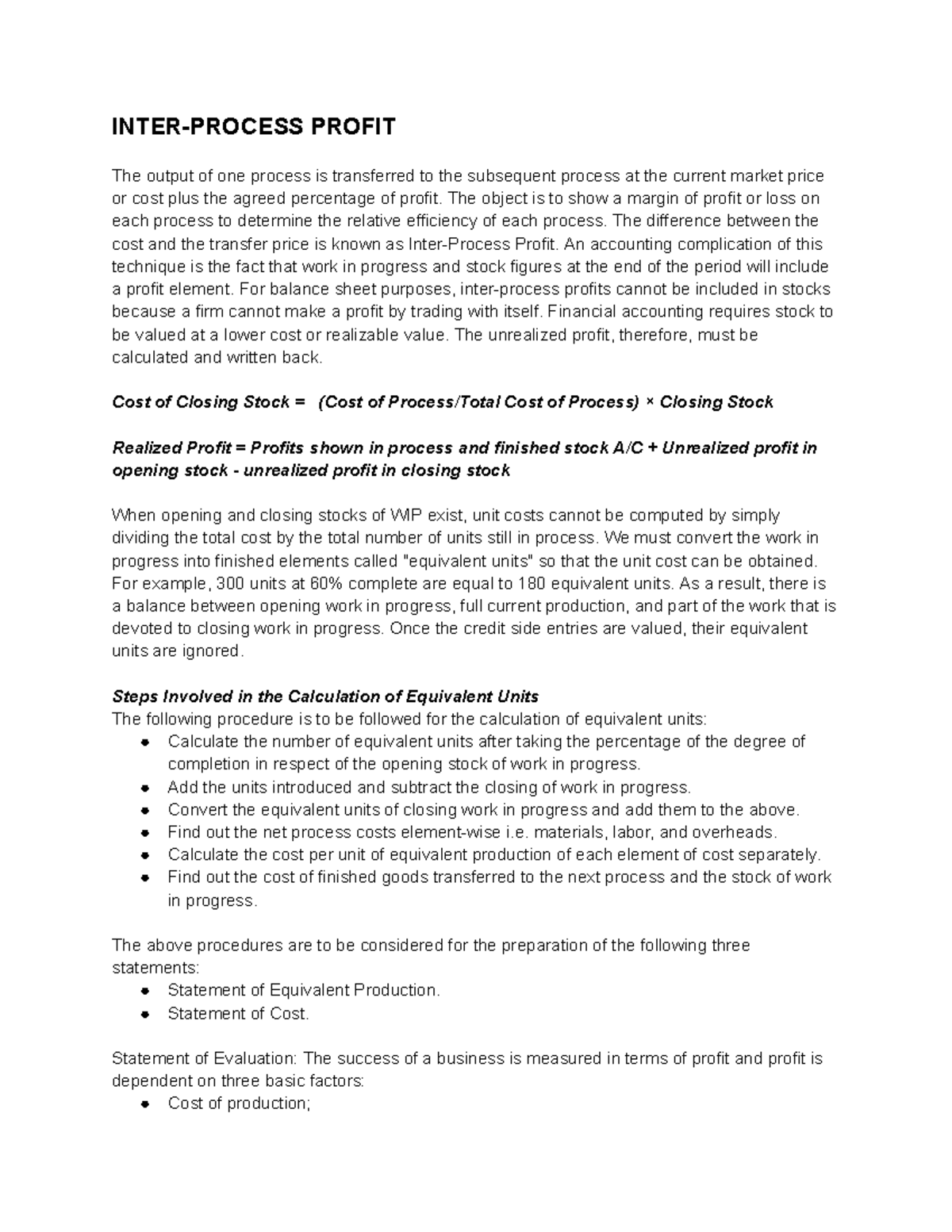 Inter Process Profit INTERPROCESS PROFIT The output of one process