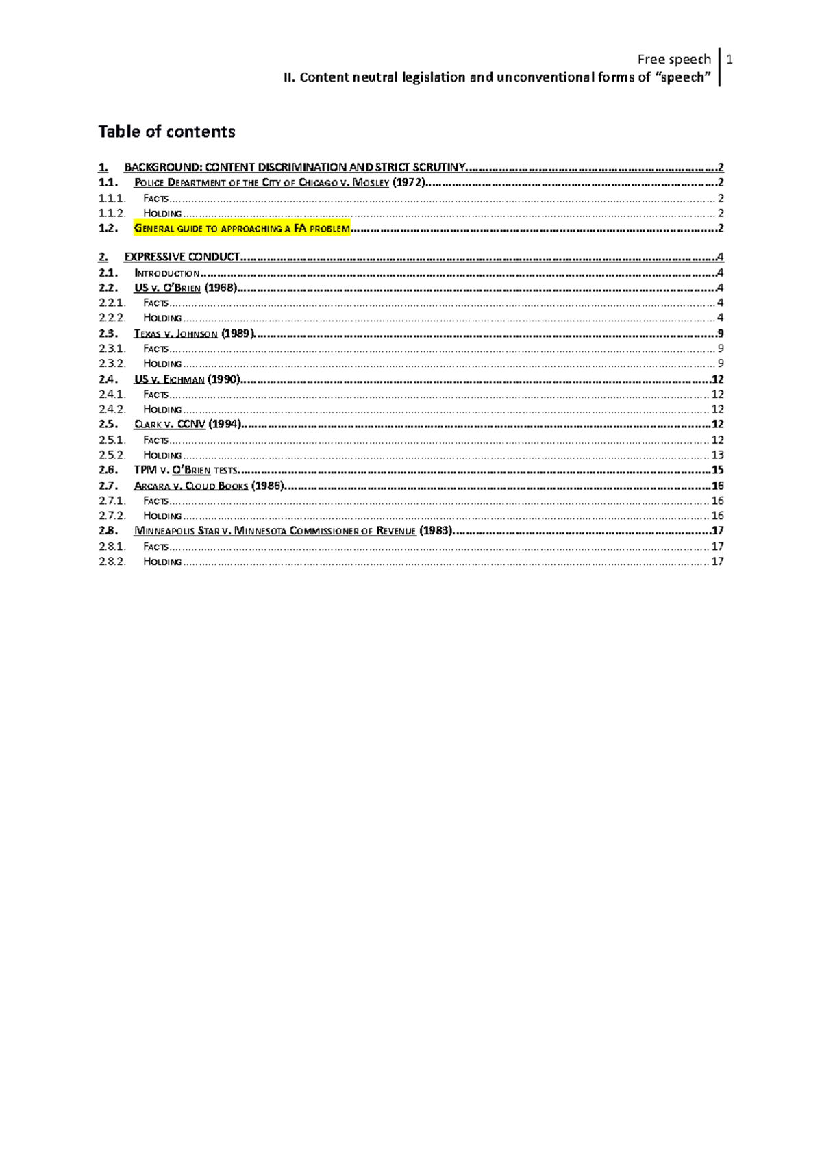 B) Content neutral legislation and unconventional forms of “speech